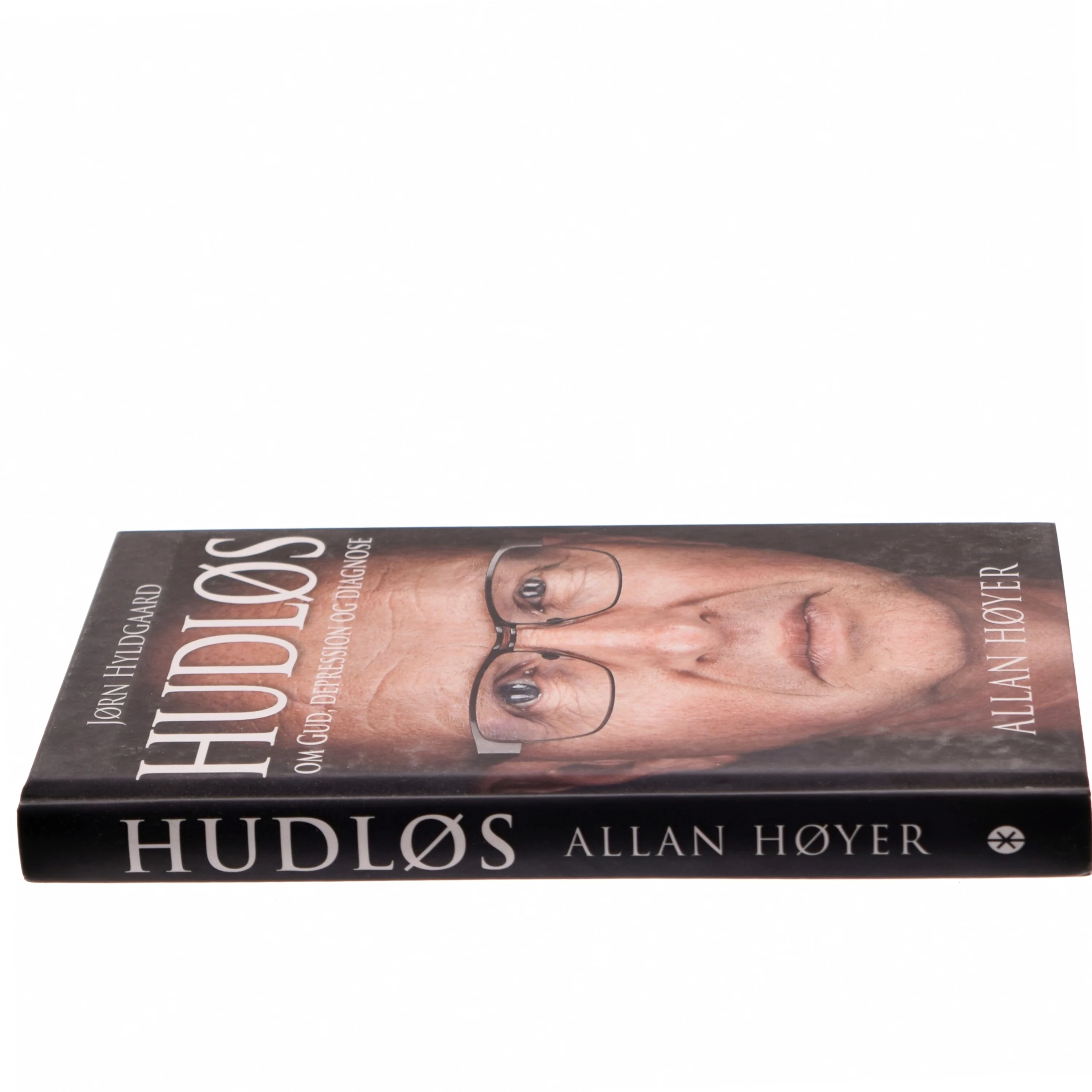 Hudløs : Jørn Hyldgaard - om Gud, depression og diagnose af Allan Høyer (f. 1965-01-11) (Bog)