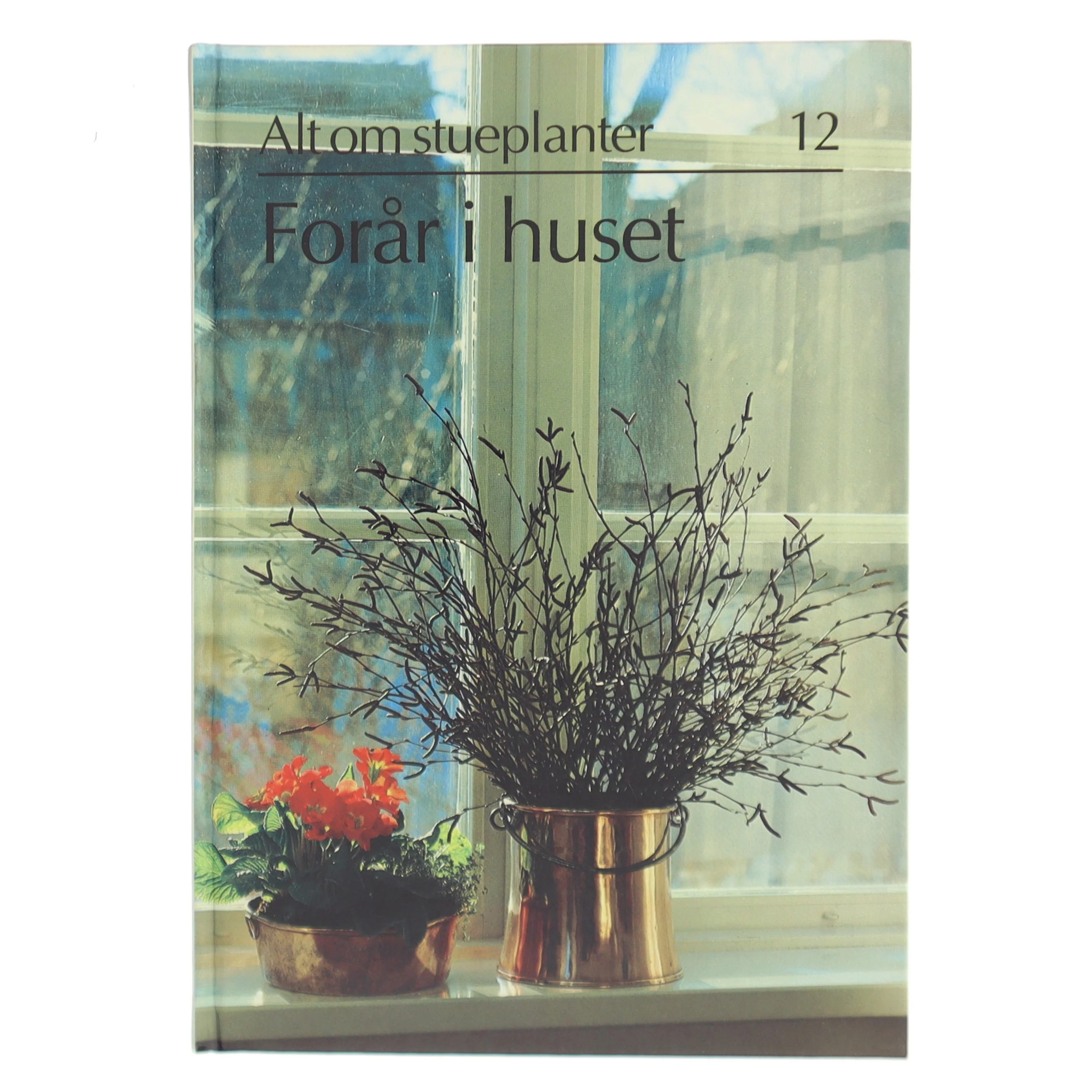 Forår i huset af <Bogforfatter ukendt> (Bog)