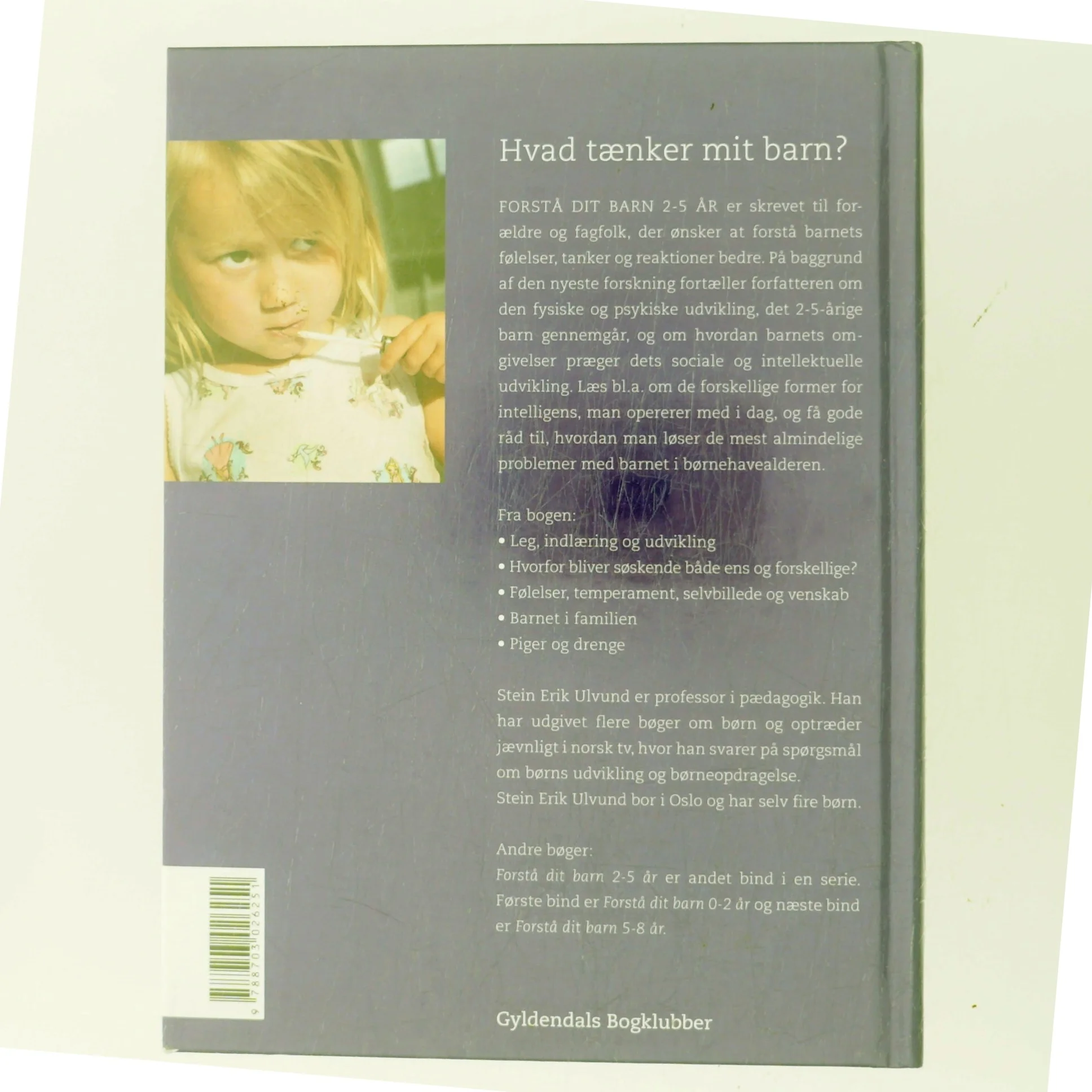 Forstå dit barn - 2-5 år af Stein Erik Ulvund (Bog)