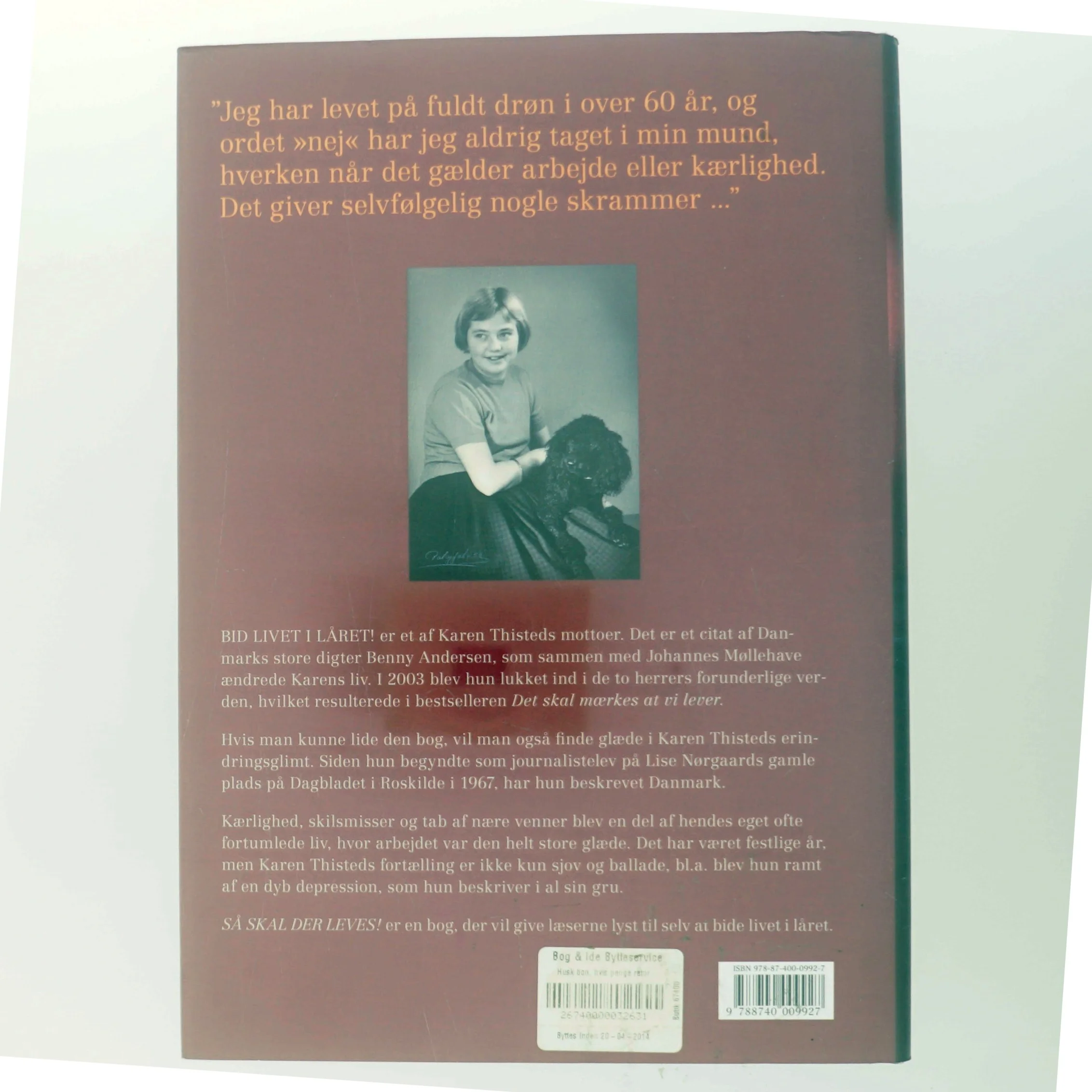 Så skal der leves! af Karen Thisted (f. 1946) (Bog)