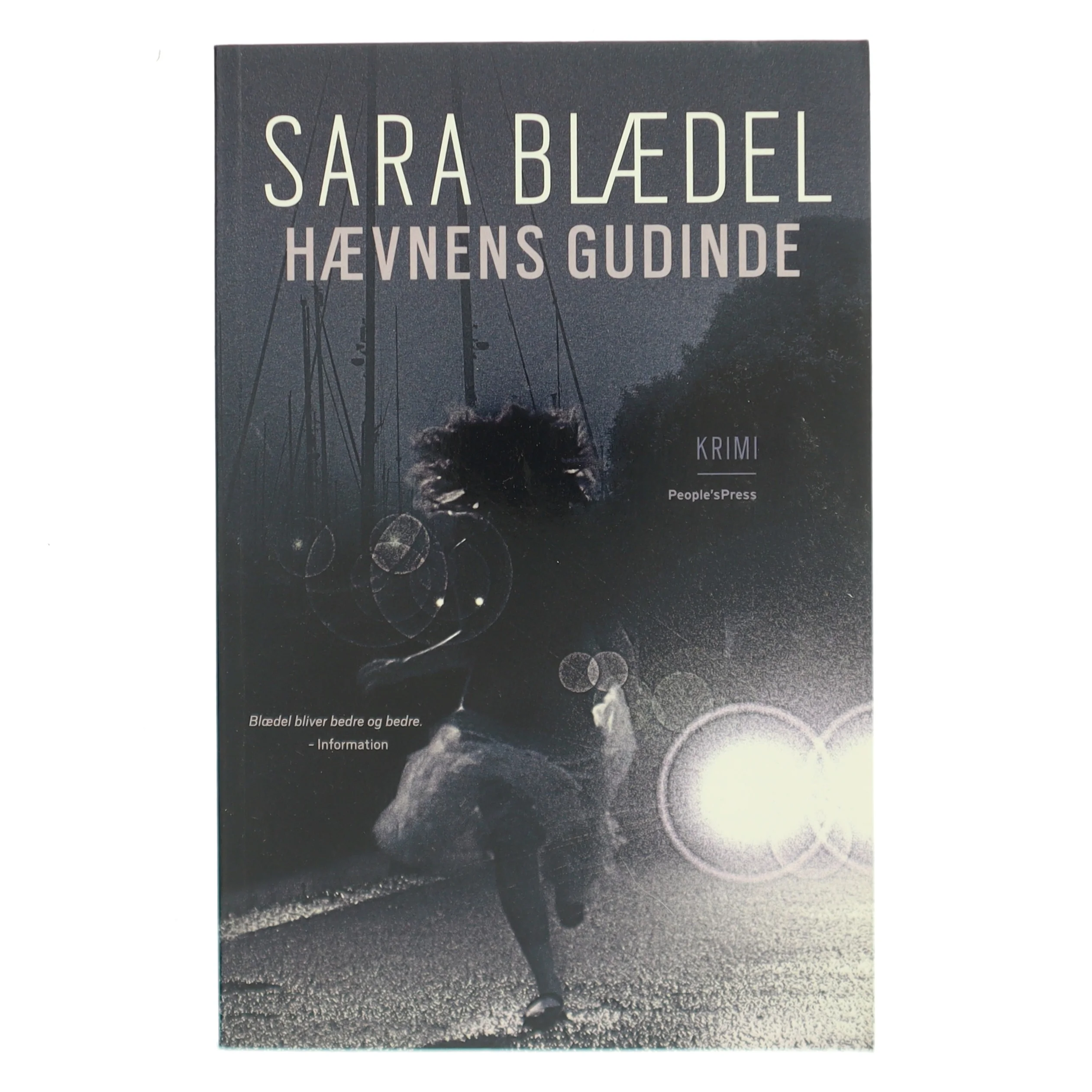 Hævnens gudinde : krimi af Sara Blædel (Bog)