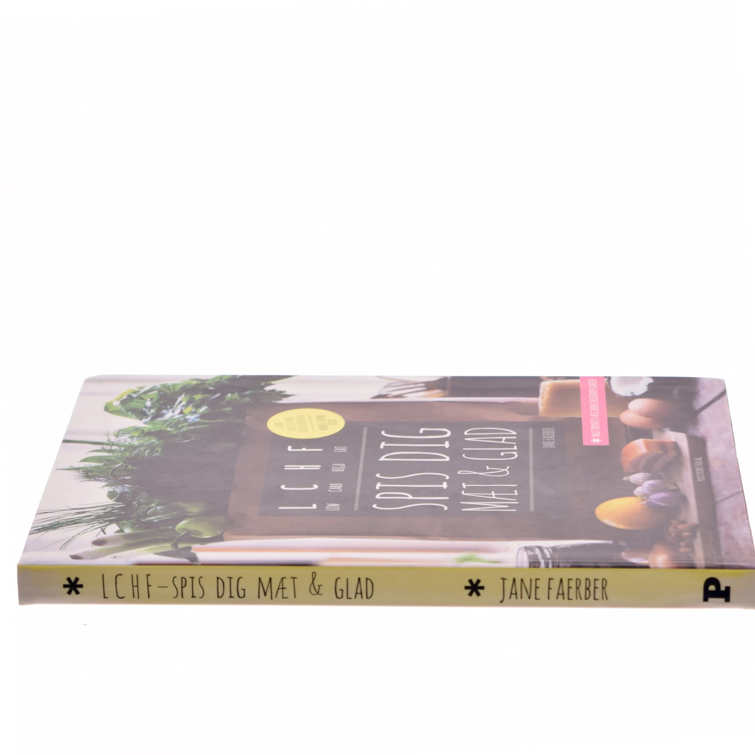 LCHF - spis dig mæt & glad af Jane Faerber (Bog)