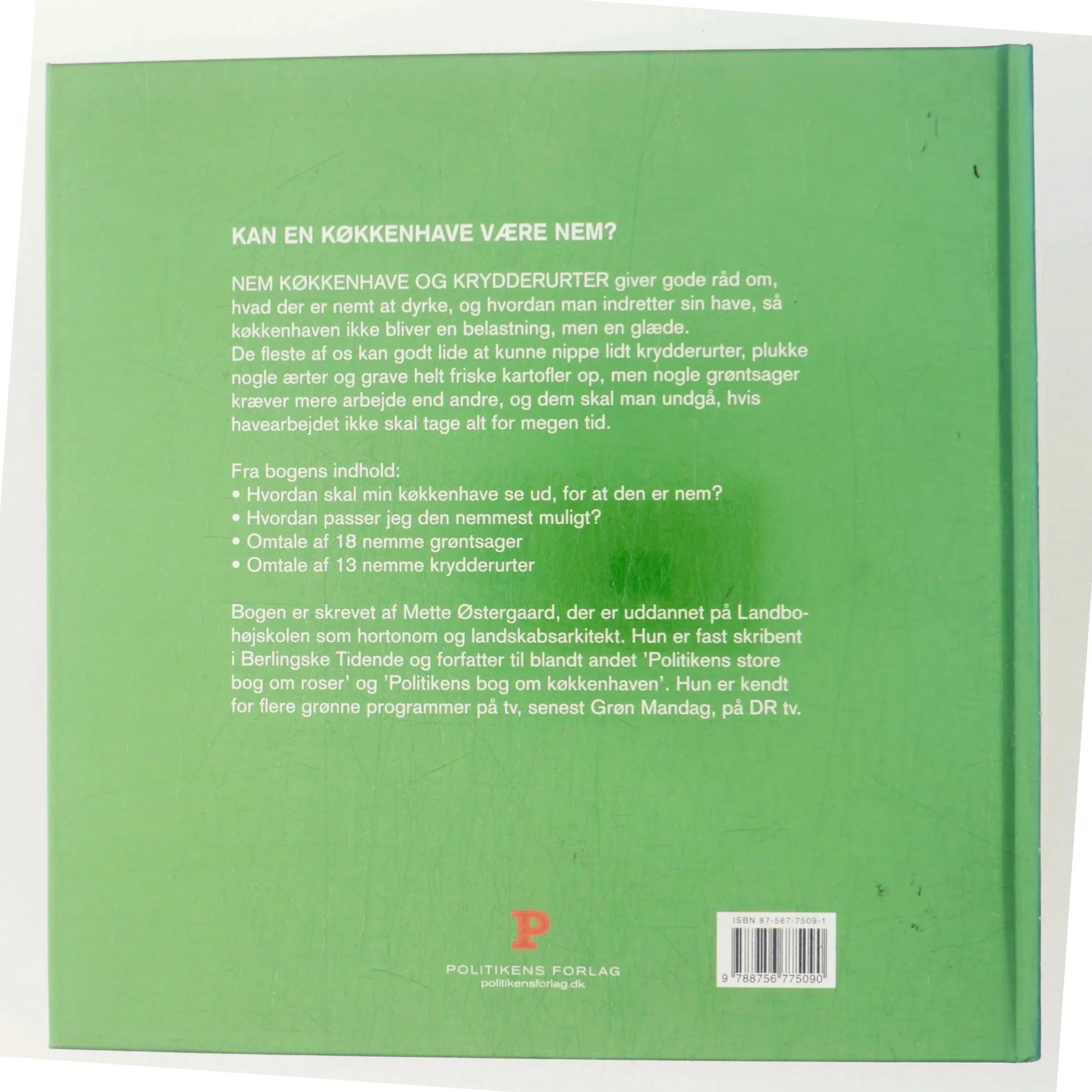 Nem køkkenhave og krydderurter af Mette Østergaard (Bog)