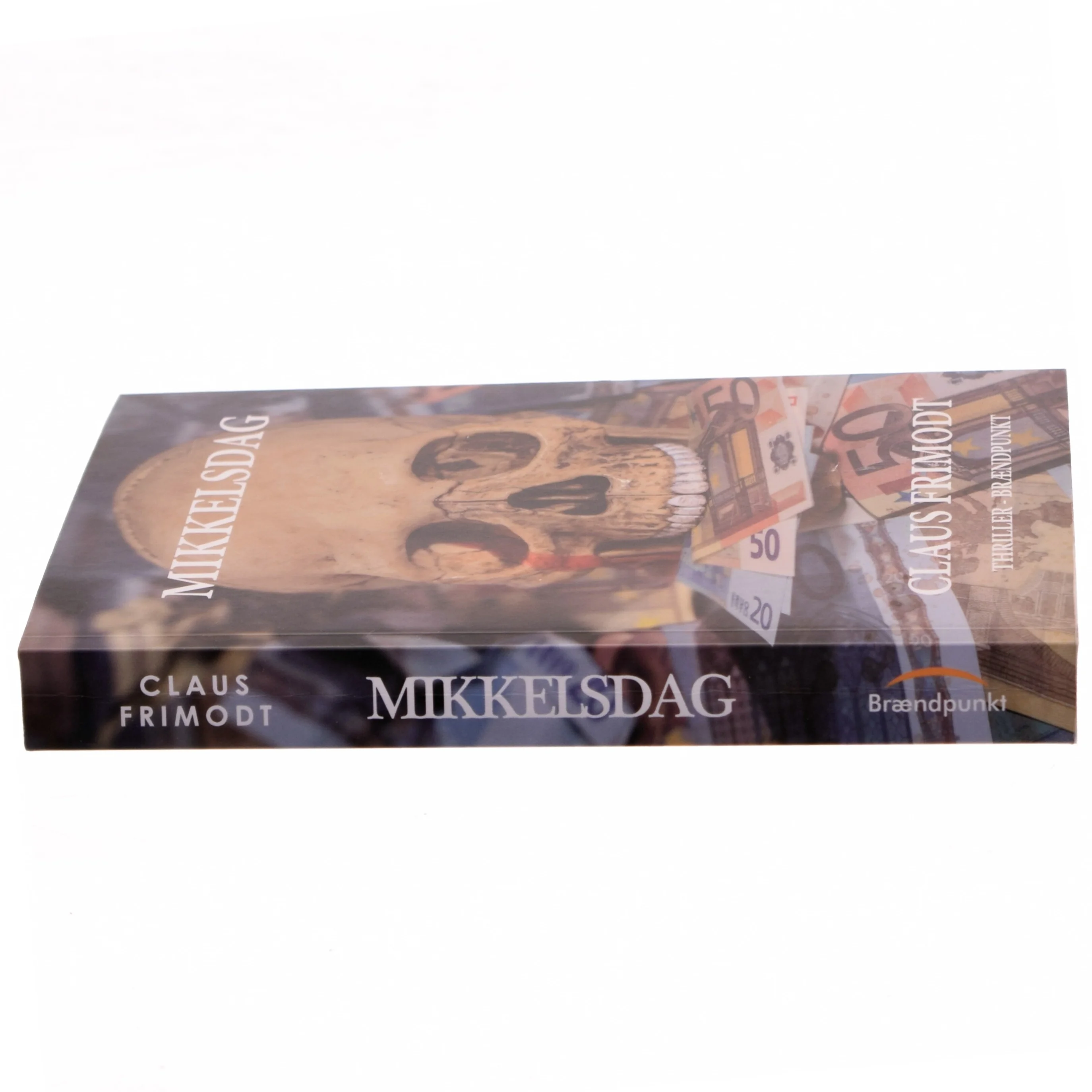 Mikkelsdag : thriller af Claus Frimodt (Bog)