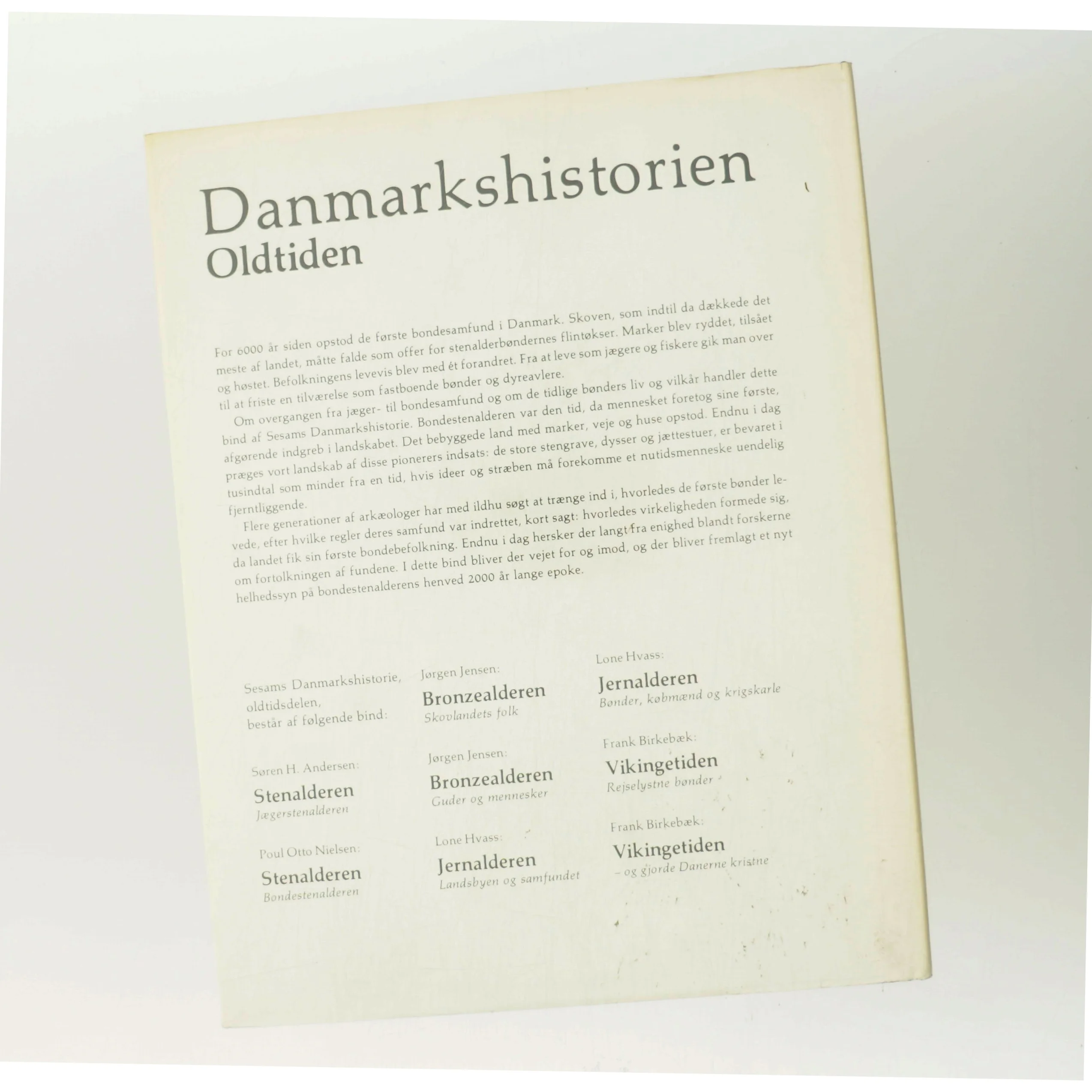 Danmarkshistorien Oldtiden af Poul Otto Nielsen (Bog)