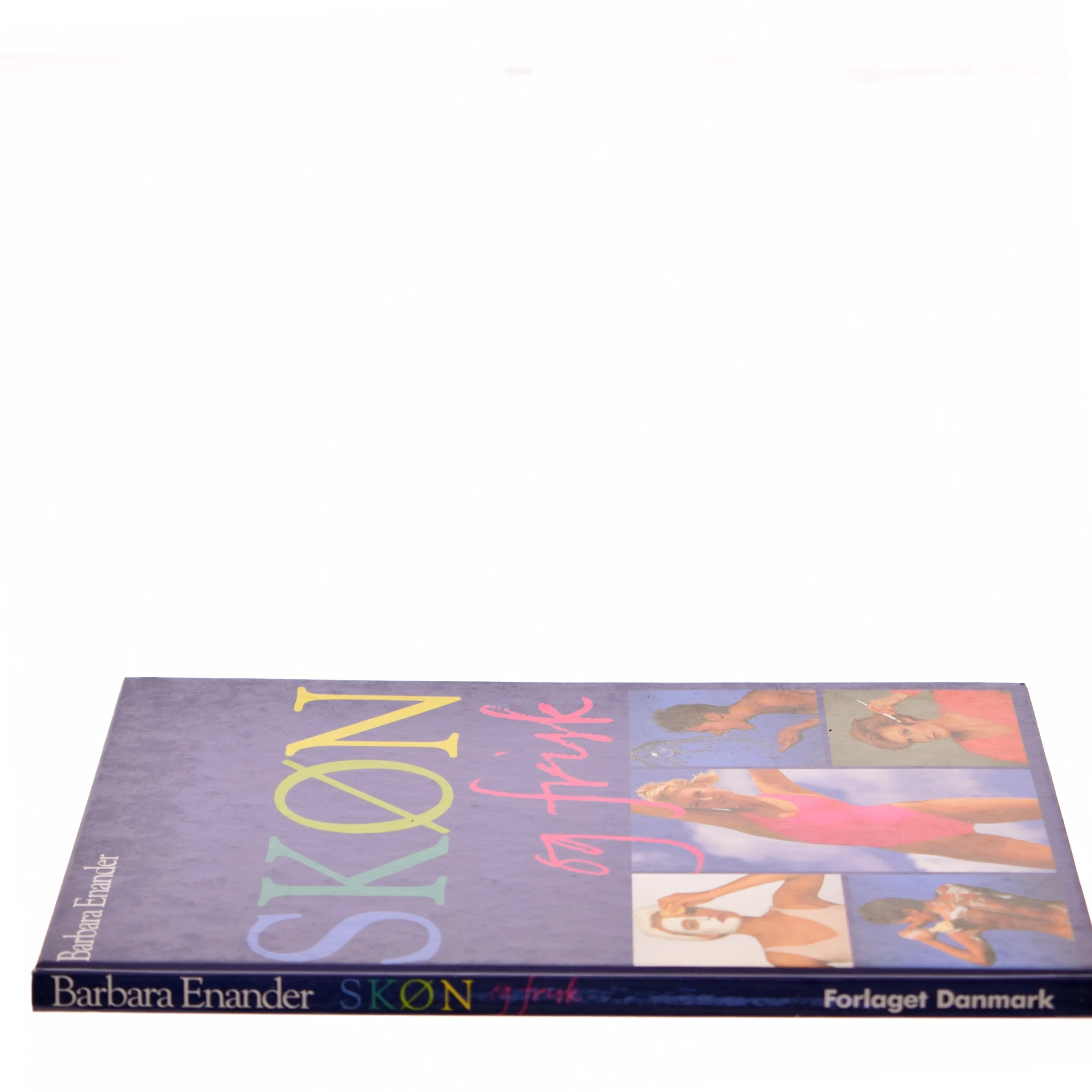 Skøn og frisk af Barbara Enander (Bog)