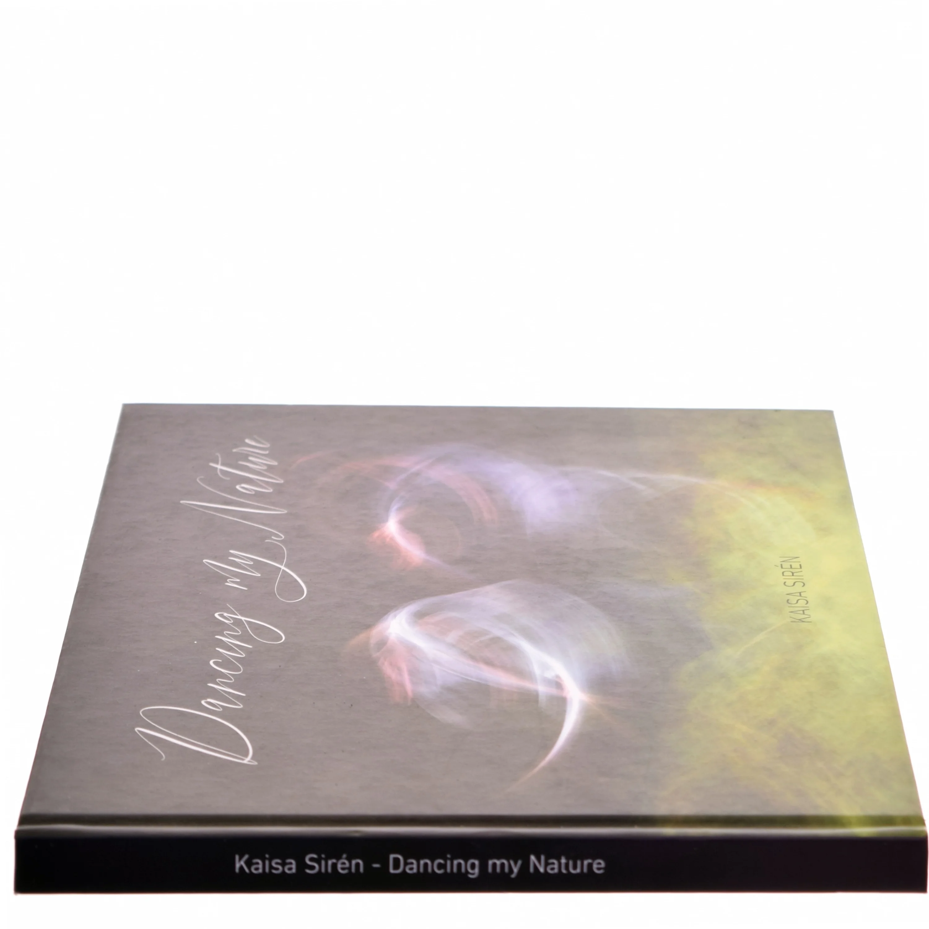 Dancing my Nature af Kaisa Sirén (Bog)