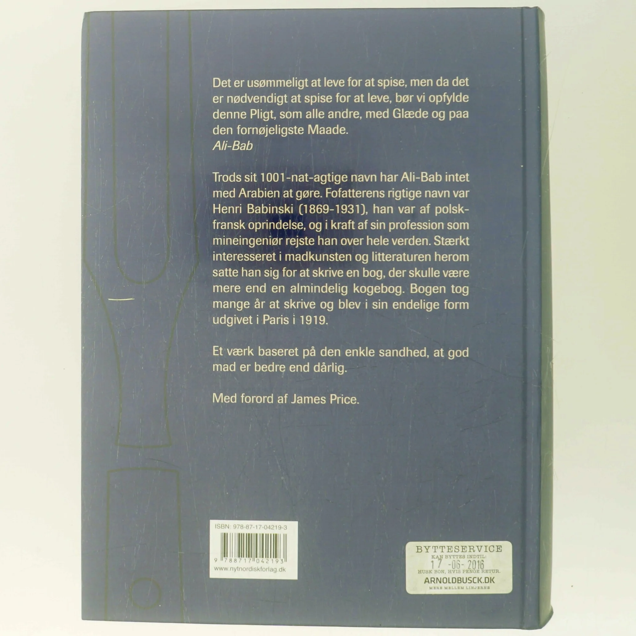 Gastronomisk Haandbog : kulinariske Studier : med en grundig Gennemgang af alle franske Vines Historie, Fremstilling, Aargange og Behandling af Ali-Bab (Bog)