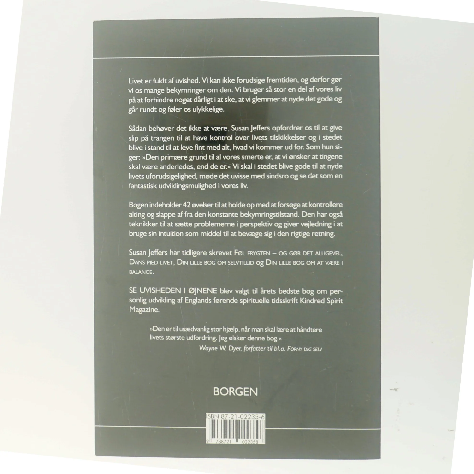 Se uvisheden i øjnene : nye metoder til at møde det ukendte med sindsro af Susan J. Jeffers (Bog)