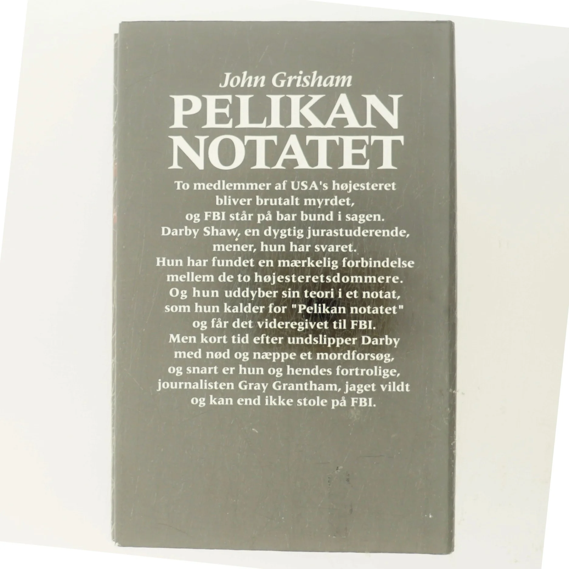 Pelikan Notatet af John Grisham (Bog)
