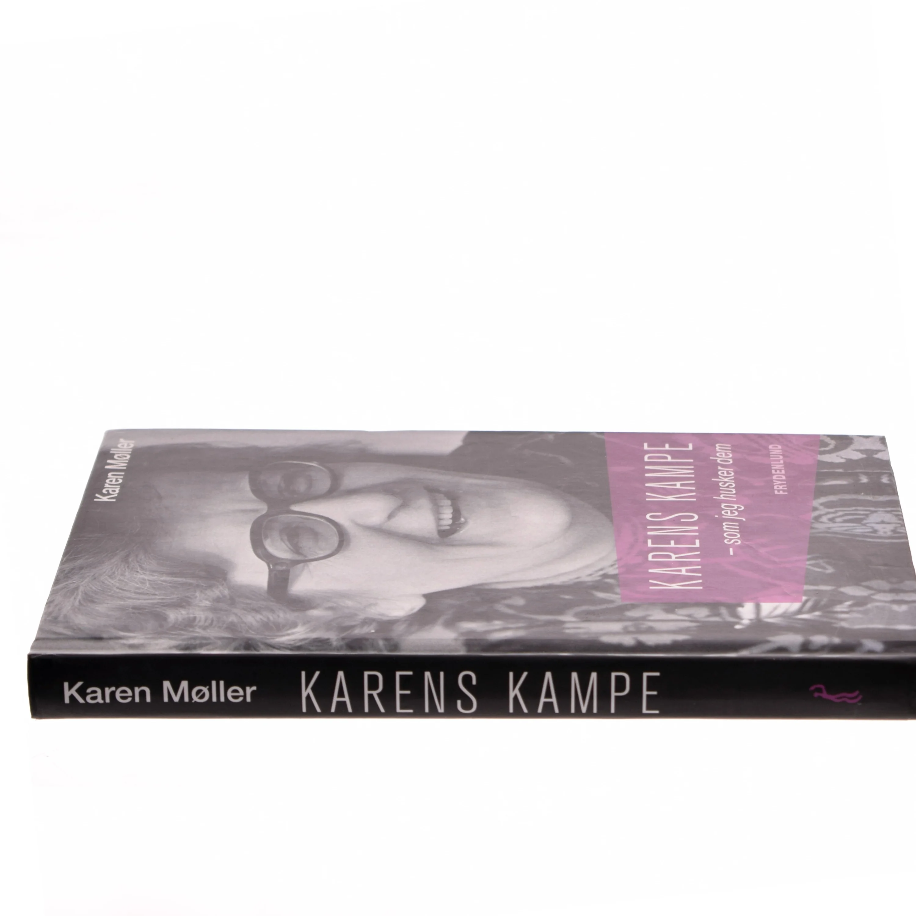 Karens kampe : som jeg husker dem af Karen Møller (f. 1927) (Bog)