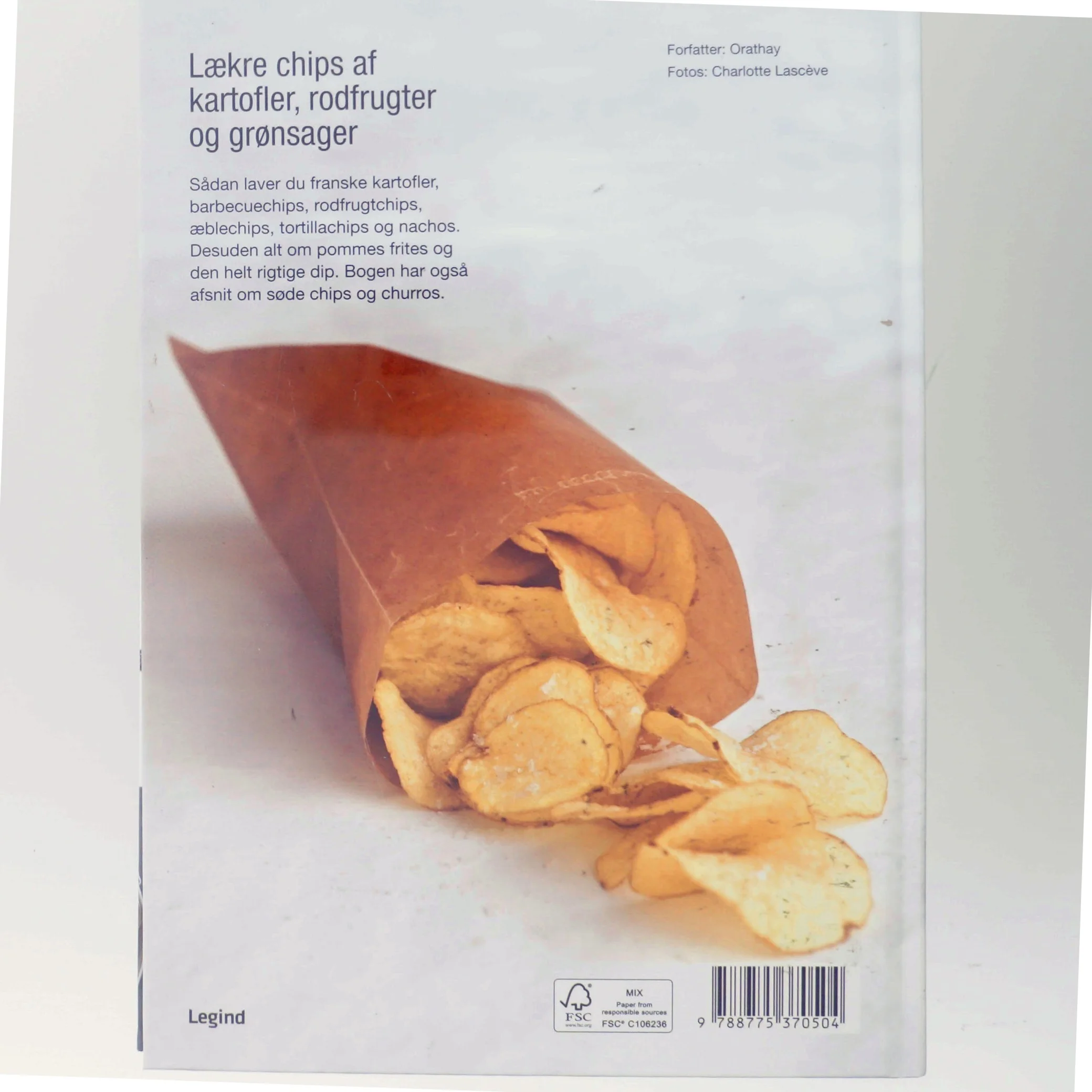 Chips & snacks : 28 opskrifter på snacks og dips til drinks af Orathay (Bog)