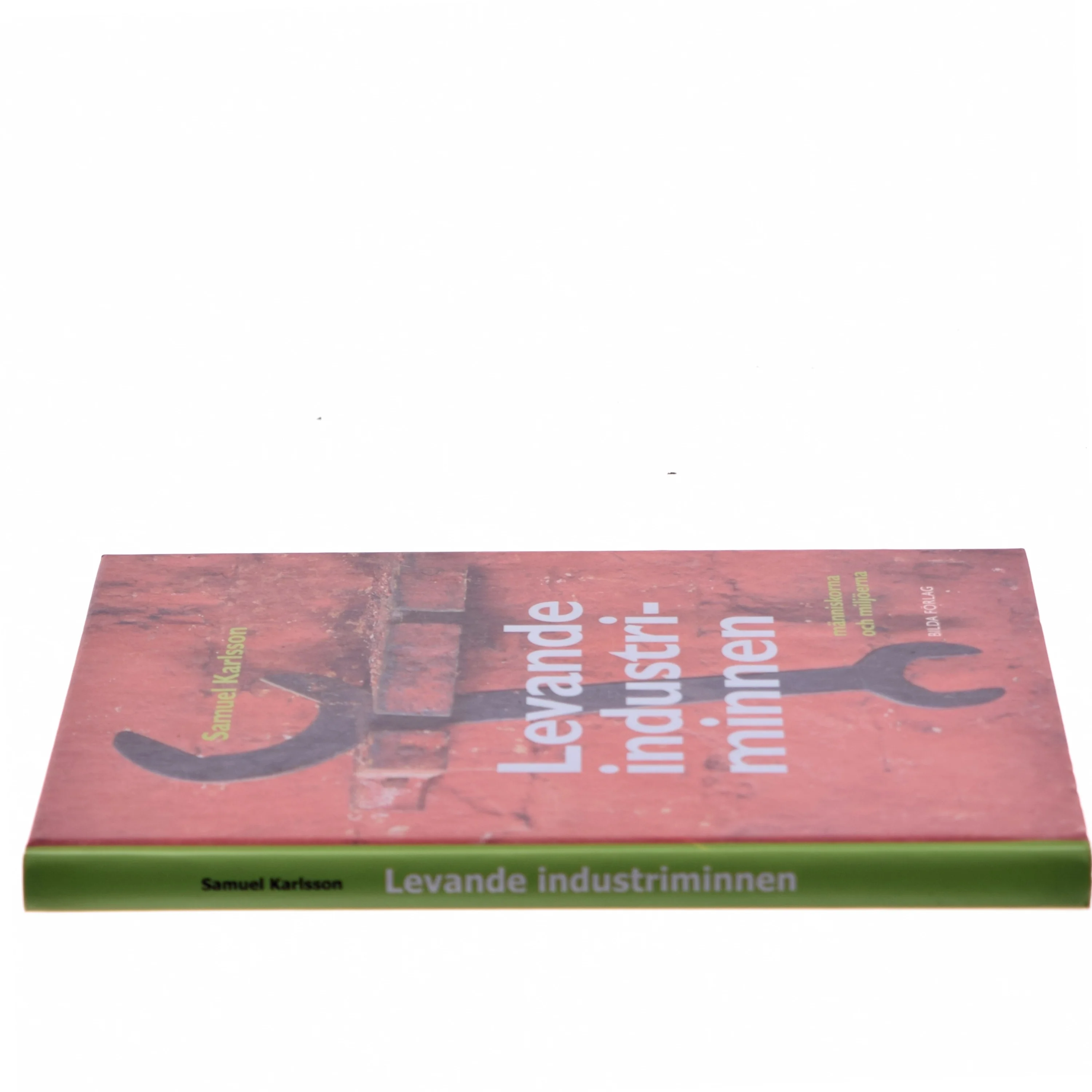 Levande industriminnen bog fra Bilda Forlag