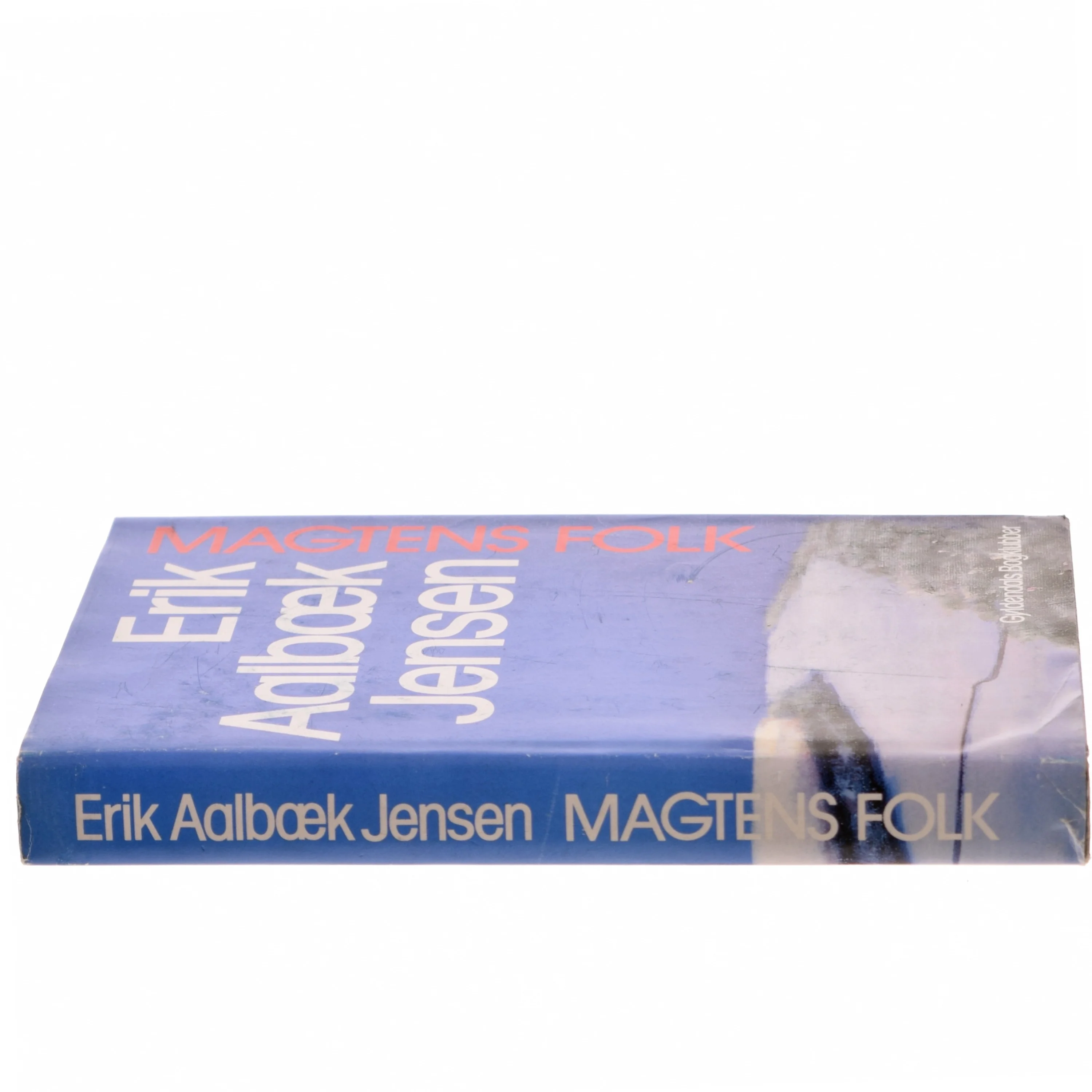 Magtens Folk Af Erik Aalbæk Jensen fra Gyldendals Bogklubber