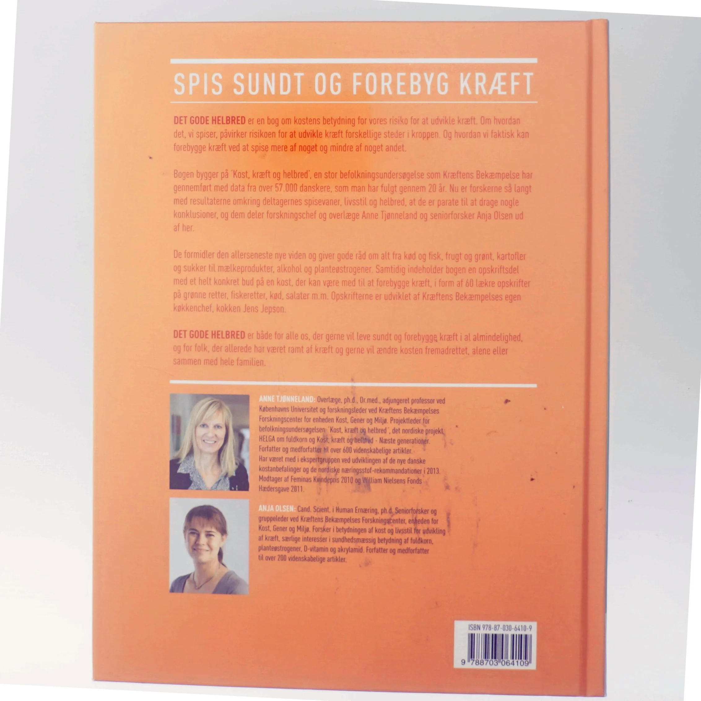 Det gode helbred : spis sundt og forebyg kræft af Anne Tjønneland (Bog)