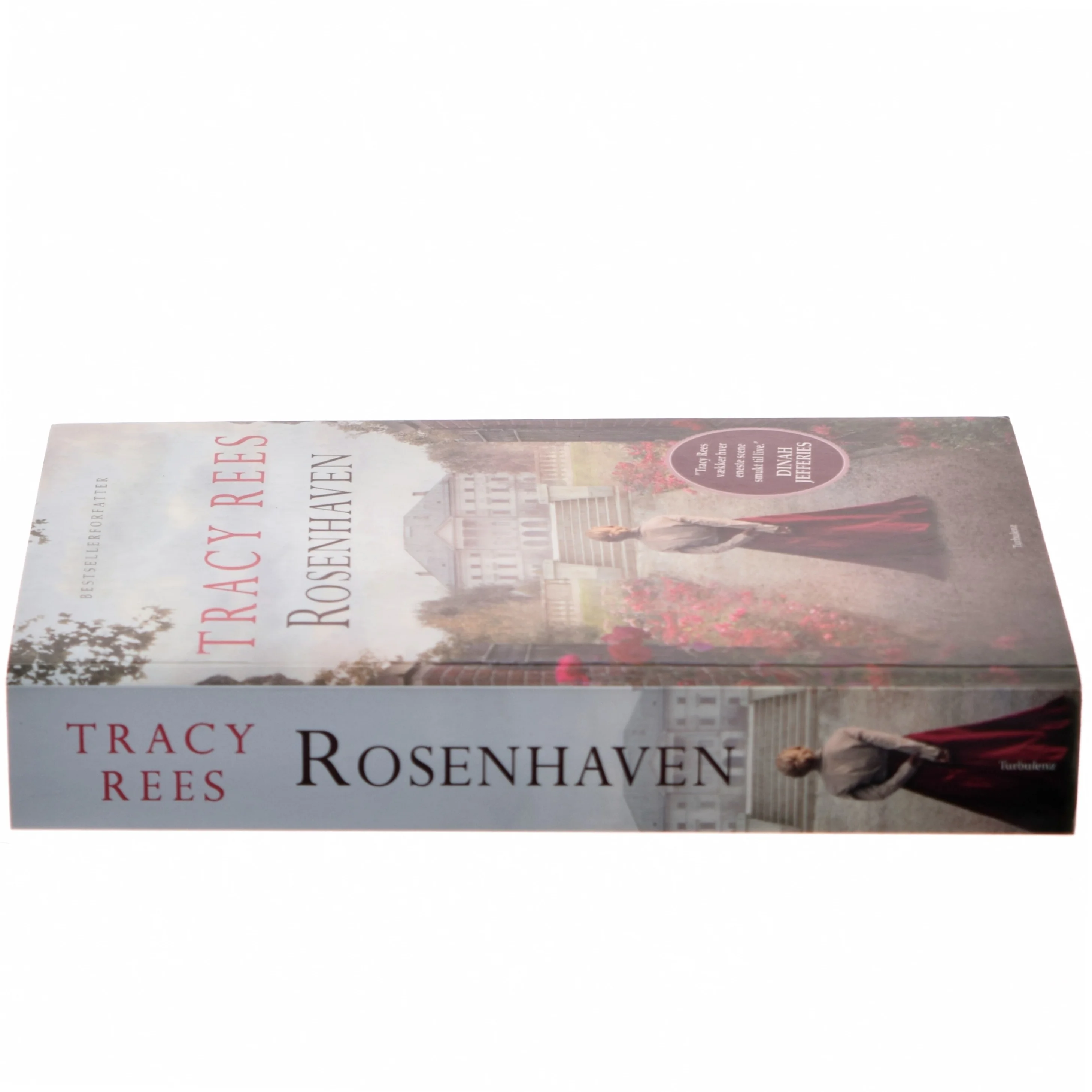 Rosenhaven af Tracy Rees (Bog)