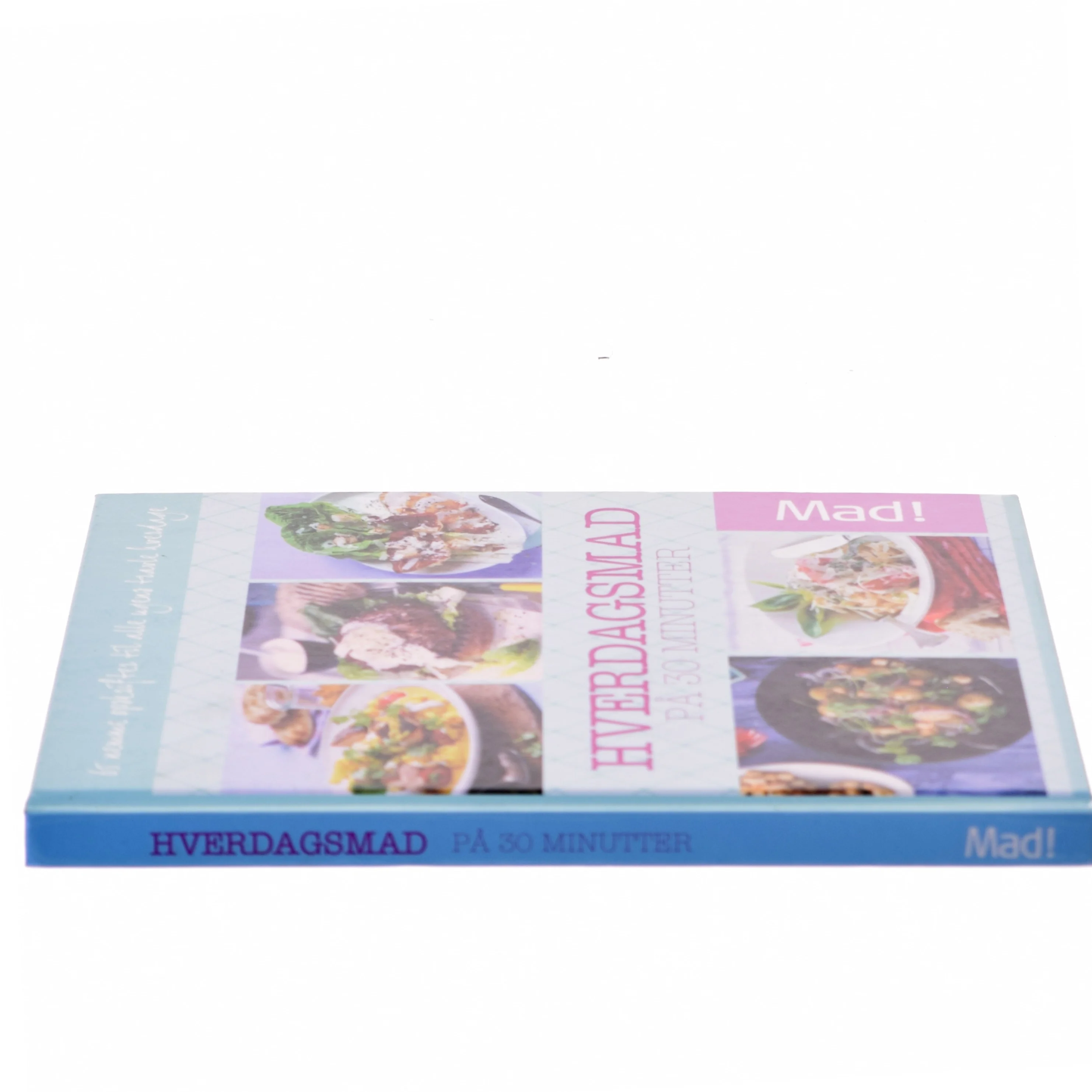 Hverdagsmad på 30 minutter af Mad! (Bog)