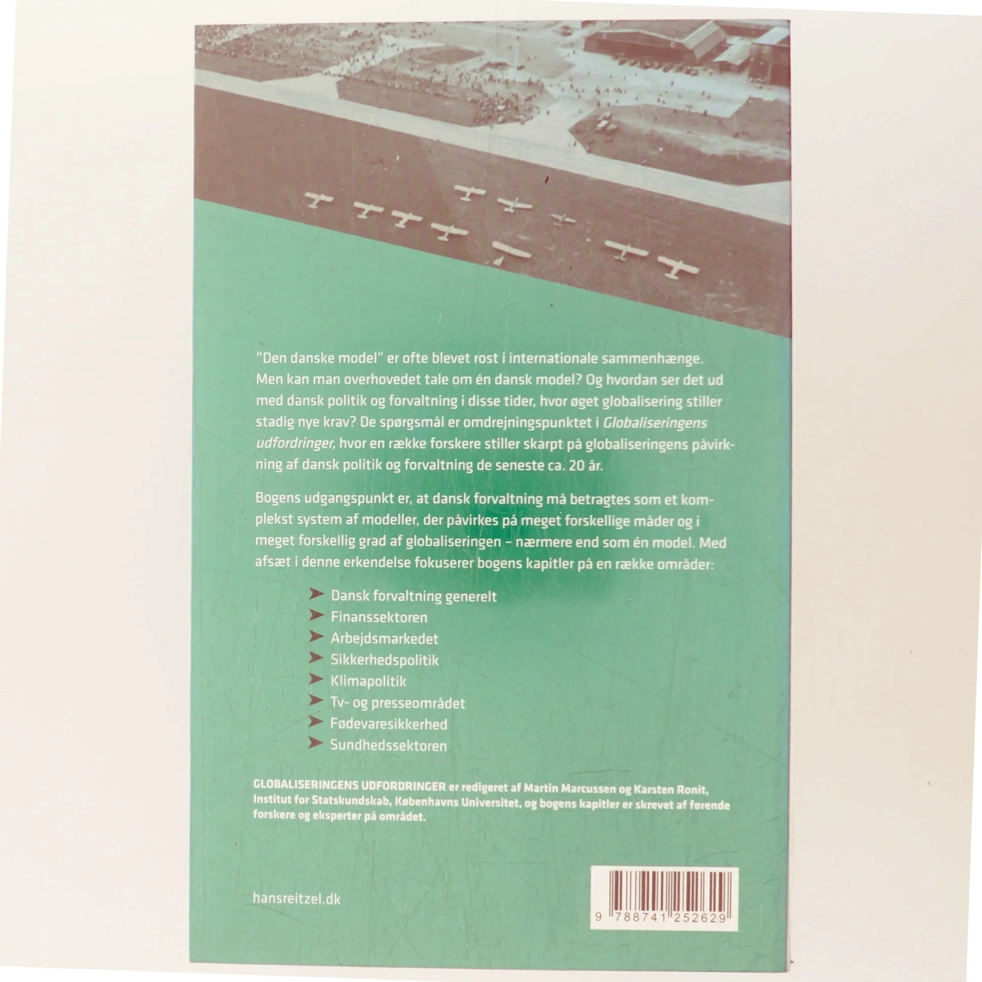 Globaliseringens udfordringer : politiske og administrative processer under pres (Bog)