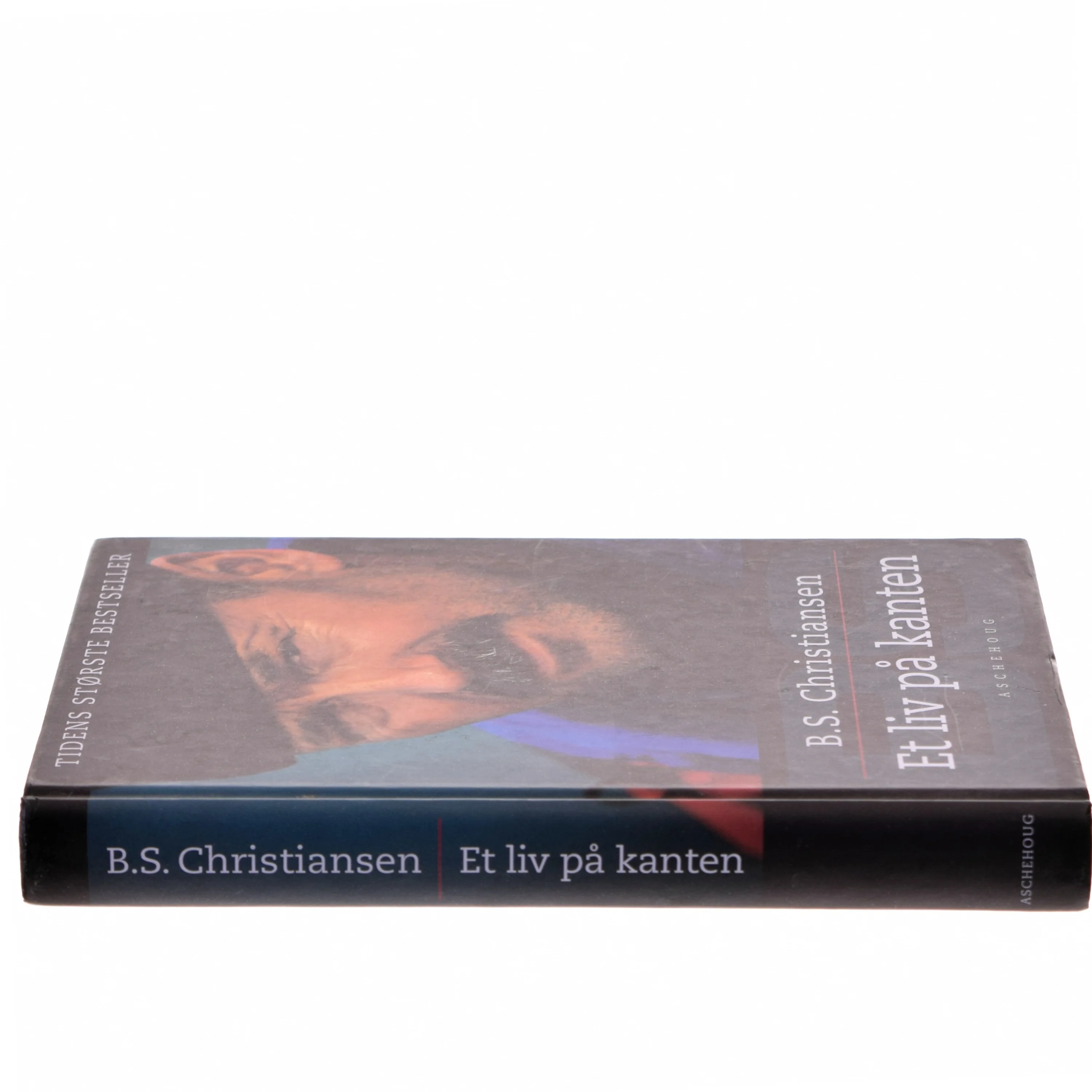 Et liv på kanten af B.S. Christiansen (Bog)