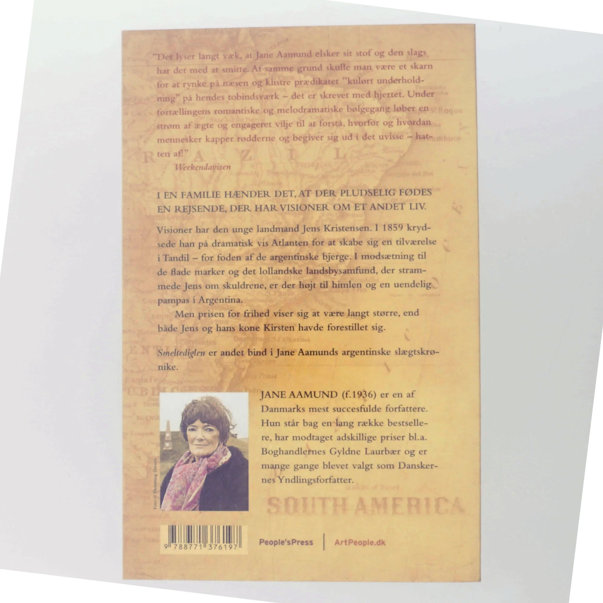 Smeltediglen : andet bind i slægtskrøniken om de dansk-argentinske indvandrere : roman af Jane Aamund (Bog)