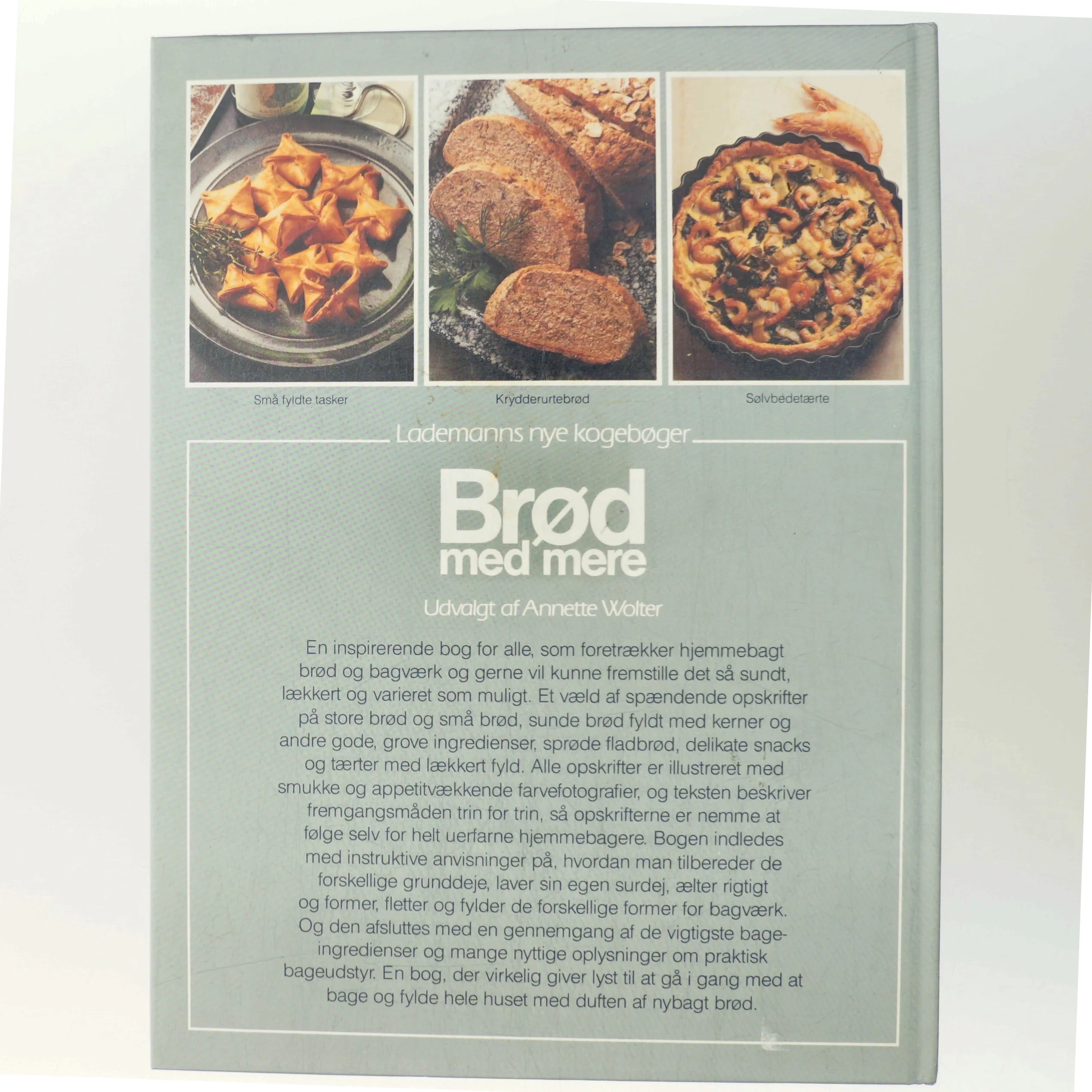 Brød med mere af Annette Wolter (Bog)