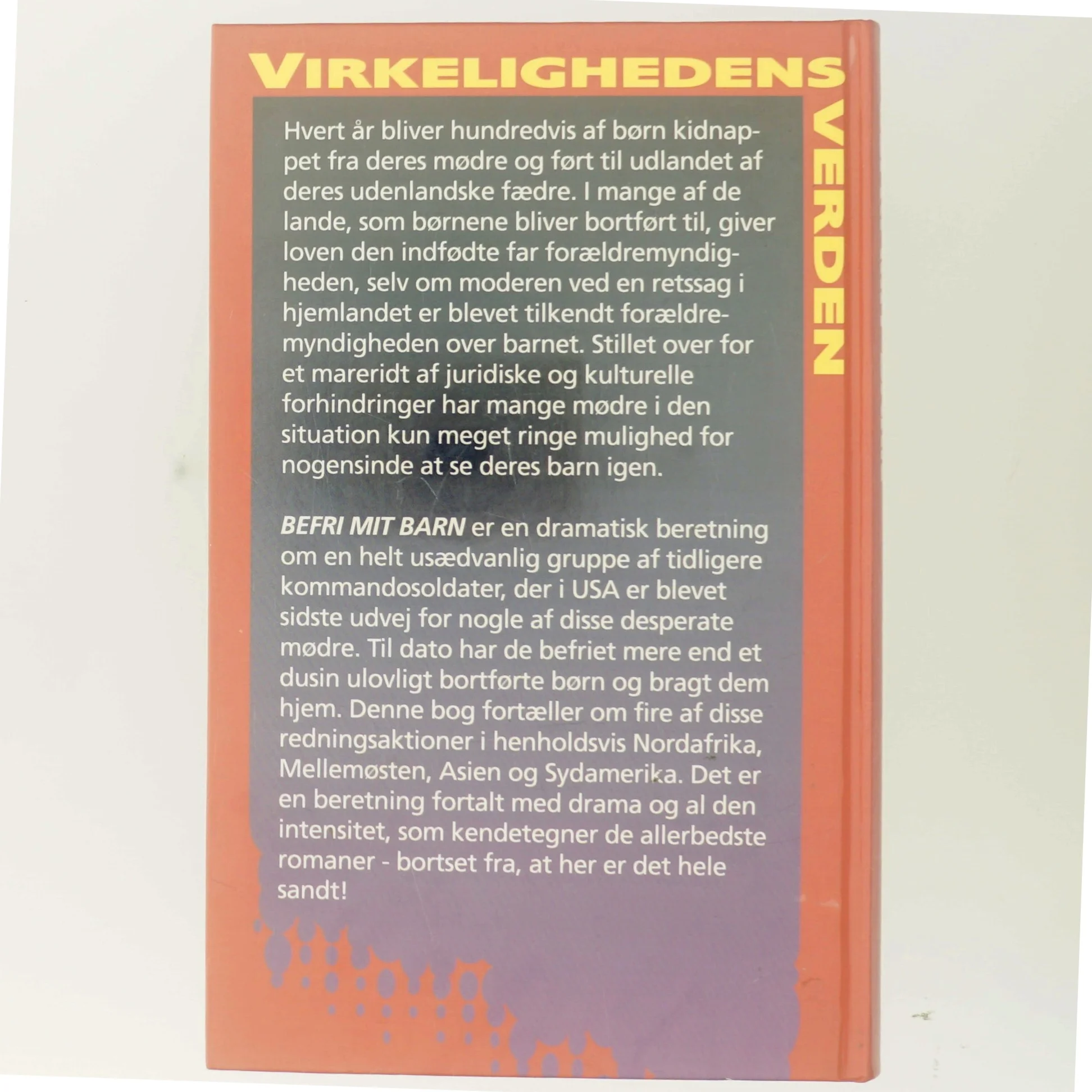 Befri mit barn af Neil C. Livingstone (Bog)