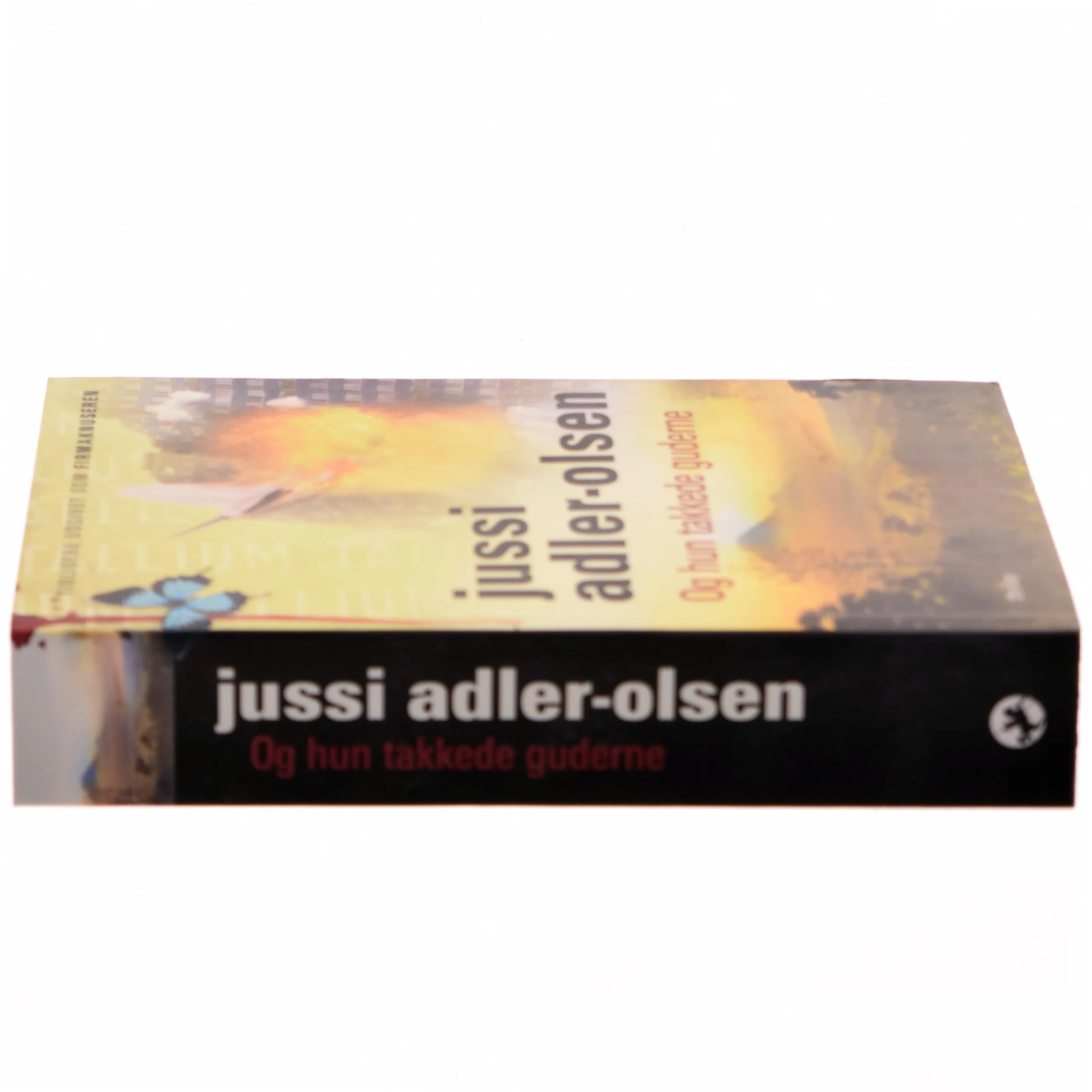 Og hun takkede guderne af Jussi Adler-Olsen (Bog)