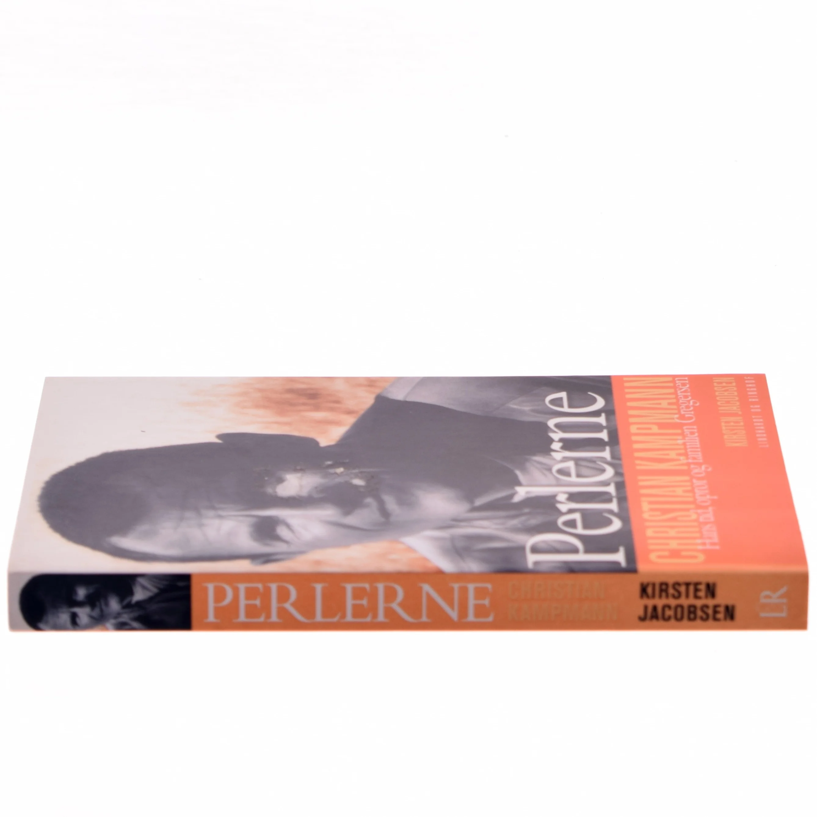 Perlerne : Christian Kampmann - hans tid, oprør og familien Gregersen af Kirsten Jacobsen (f. 1942) (Bog)