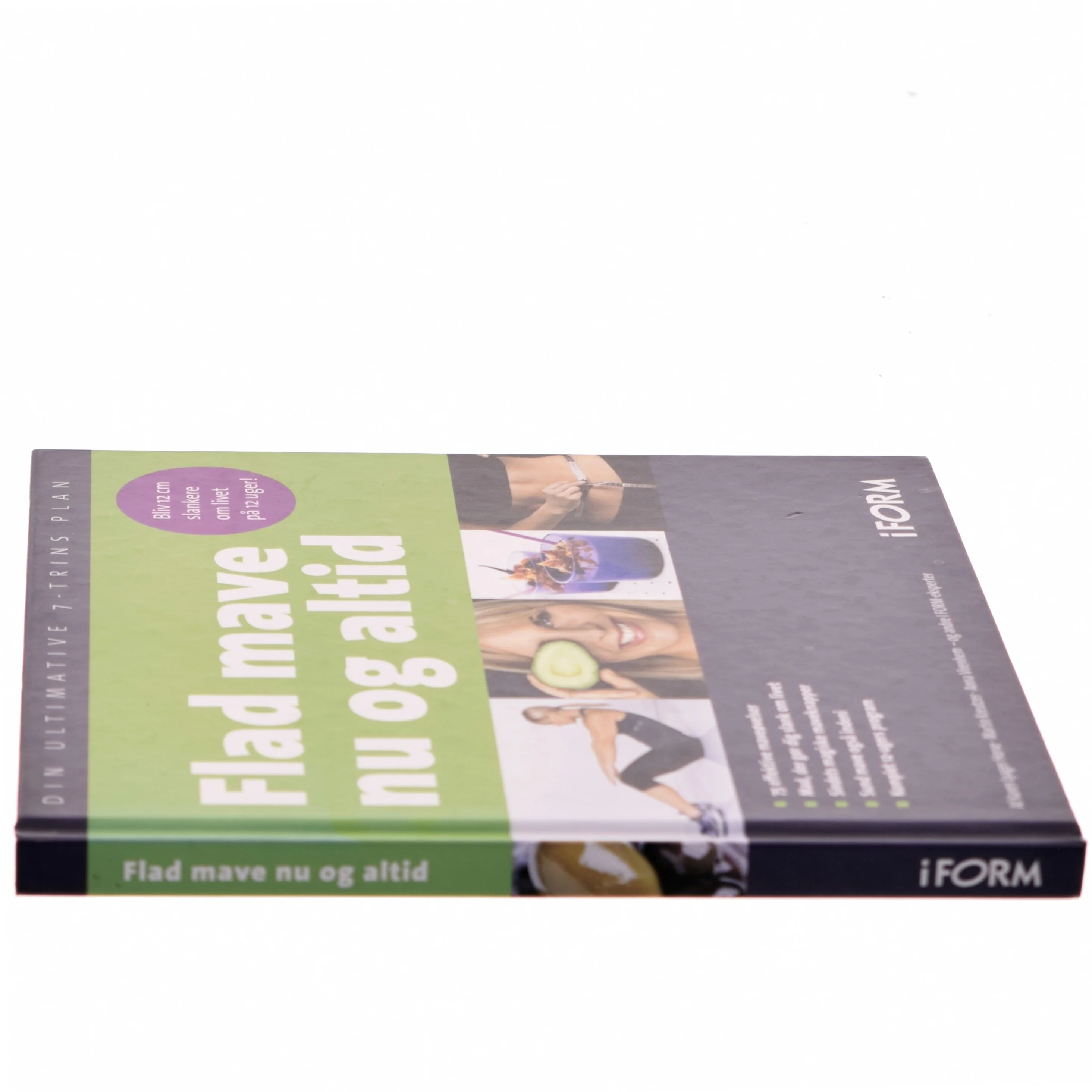 Flad mave nu og altid : din ultimative 7-trins plan af Karen Lyager Horve (Bog)