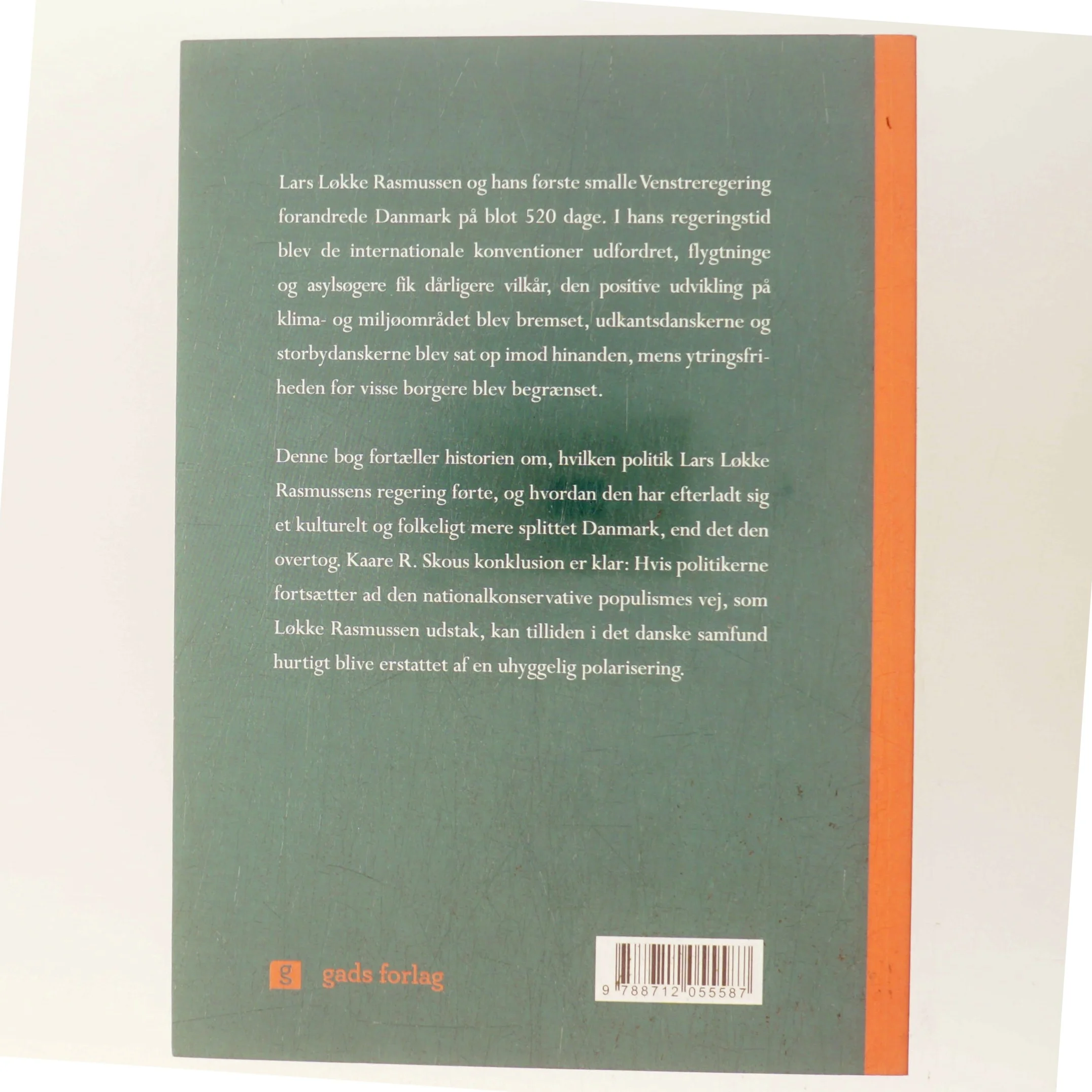 520 dage der forandrede Danmark : politisk journal over Lars Løkke Rasmussens smalle Venstreregering 2015-16 af Kaare R. Skou (Bog)