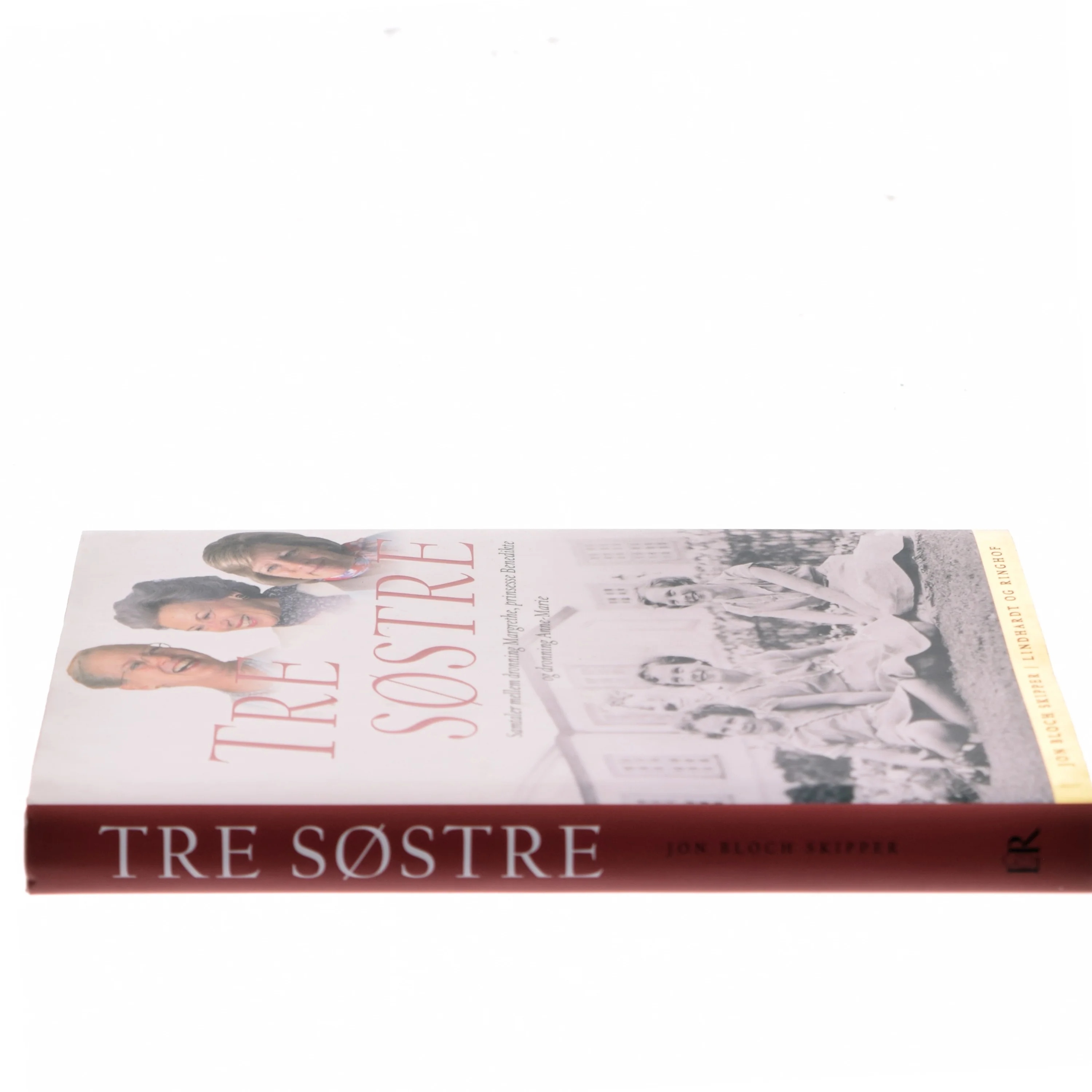 Tre søstre : samtaler mellem dronning Margrethe, prinsesse Benedikte og dronning Anne-Marie af Jon Bloch Skipper (Bog)