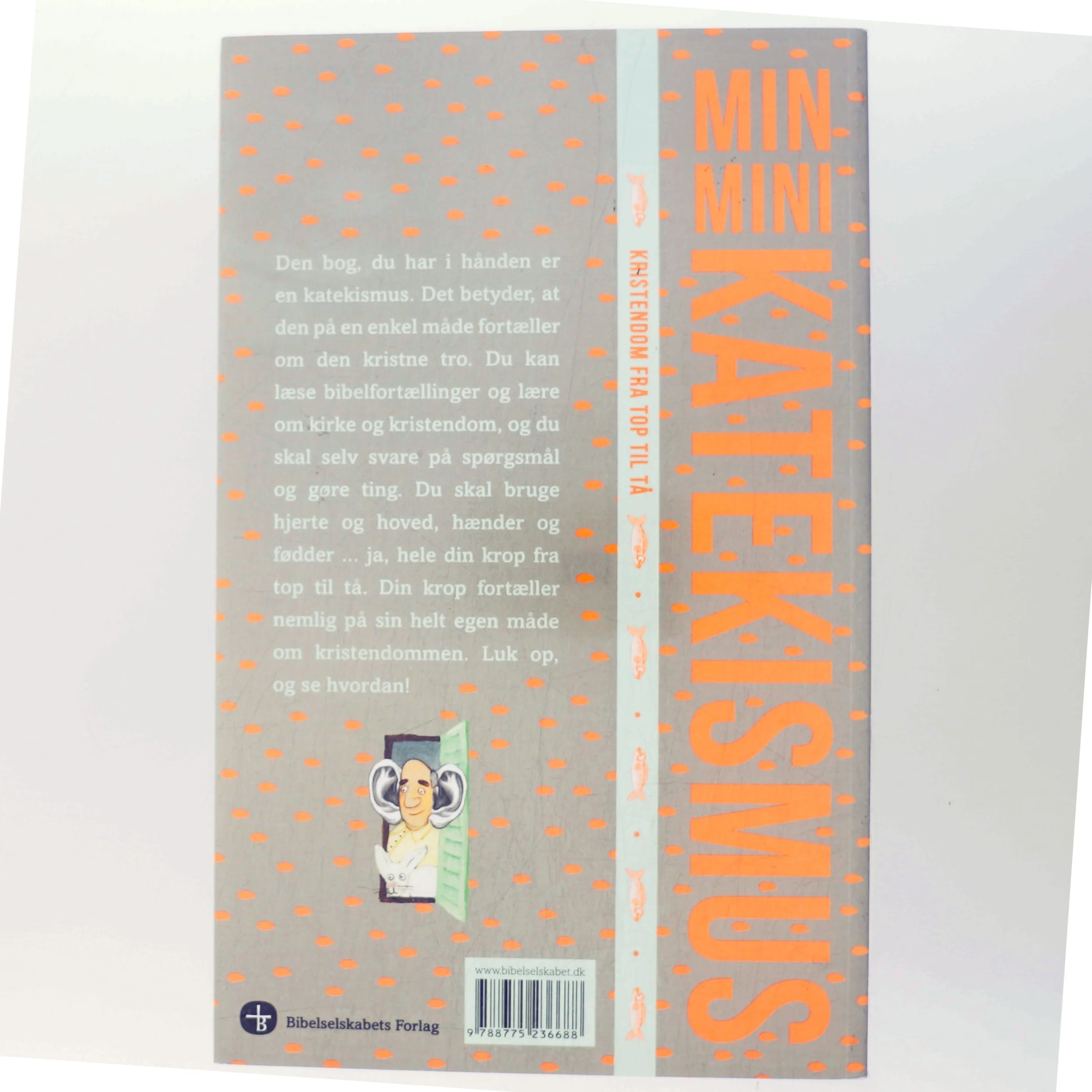 Min mini katekismus : kristendom fra top til tå af Maria Baastrup Jørgensen (Bog)
