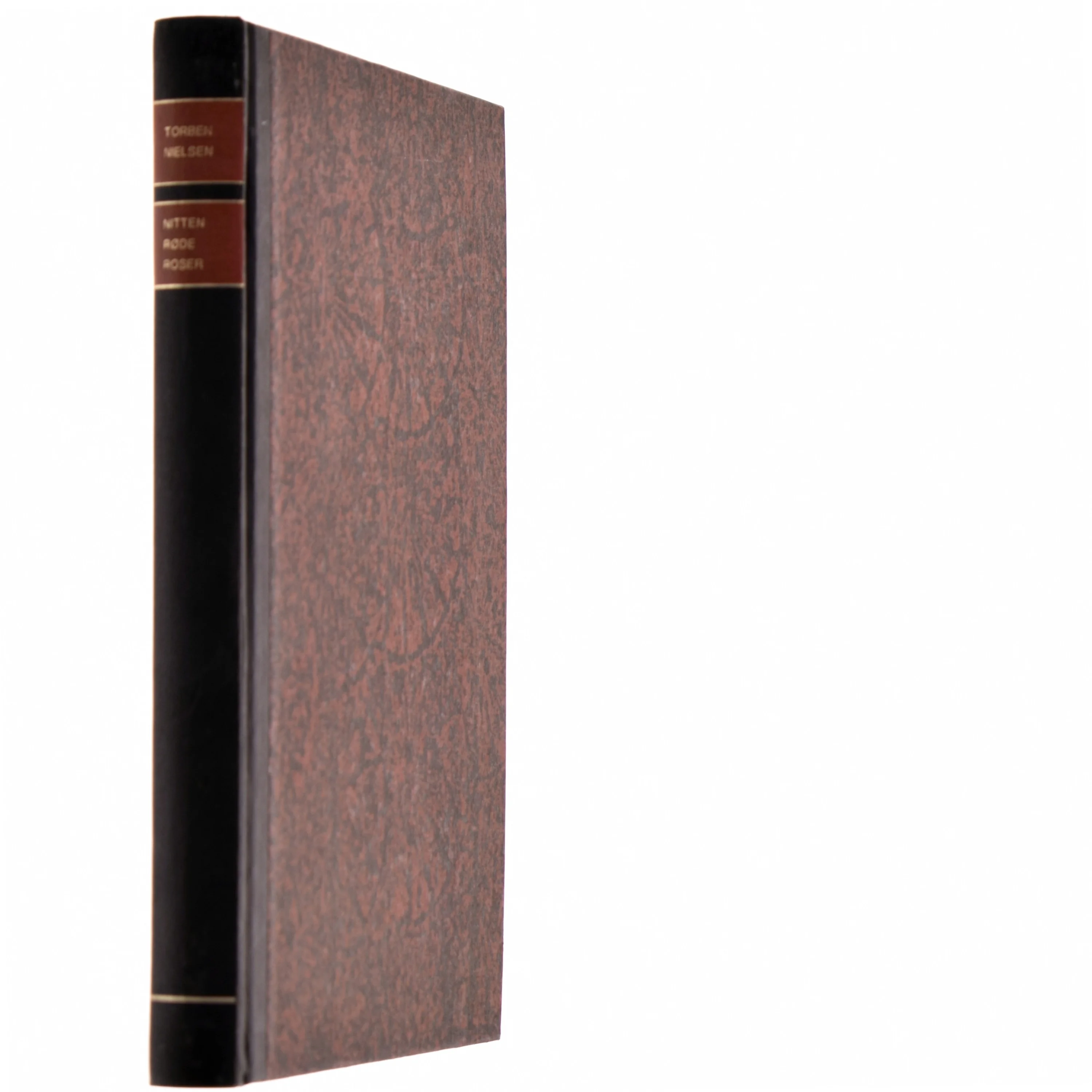 Torben Nielsen, Nitten røde roser