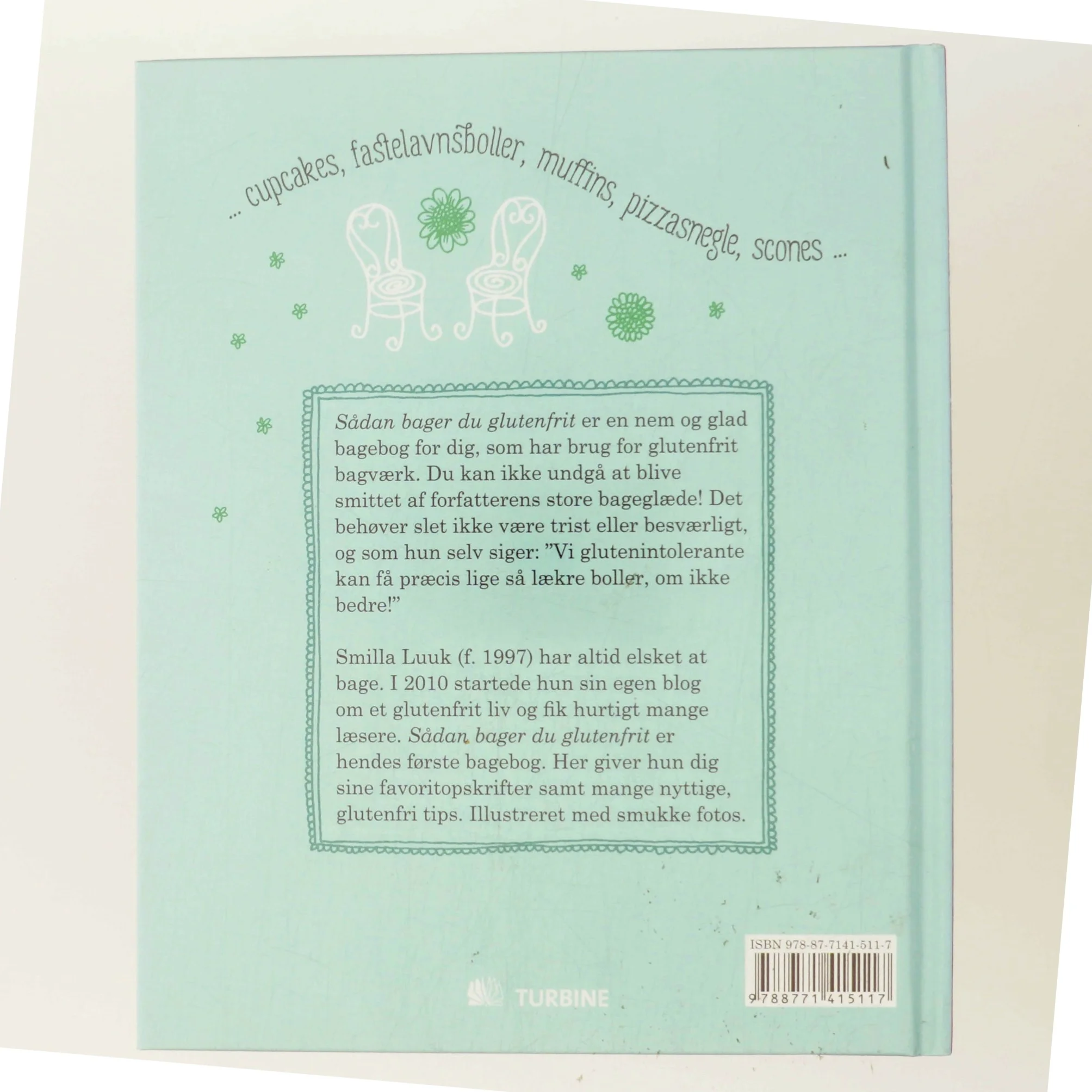 Sådan bager du glutenfrit : yndlingsopskrifter og smarte tips af Smilla Luuk (f. 1997) (Bog)