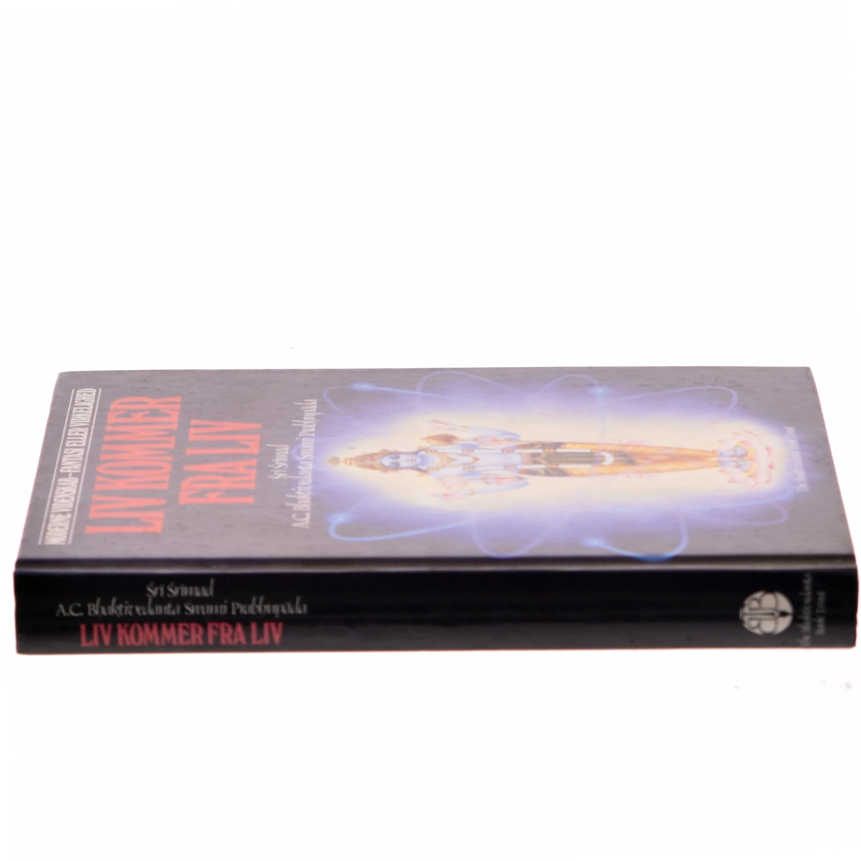 Liv kommer fra liv af Sri Srimad A.C. Bhaktivedanta Swami Prabhupada (Bog)