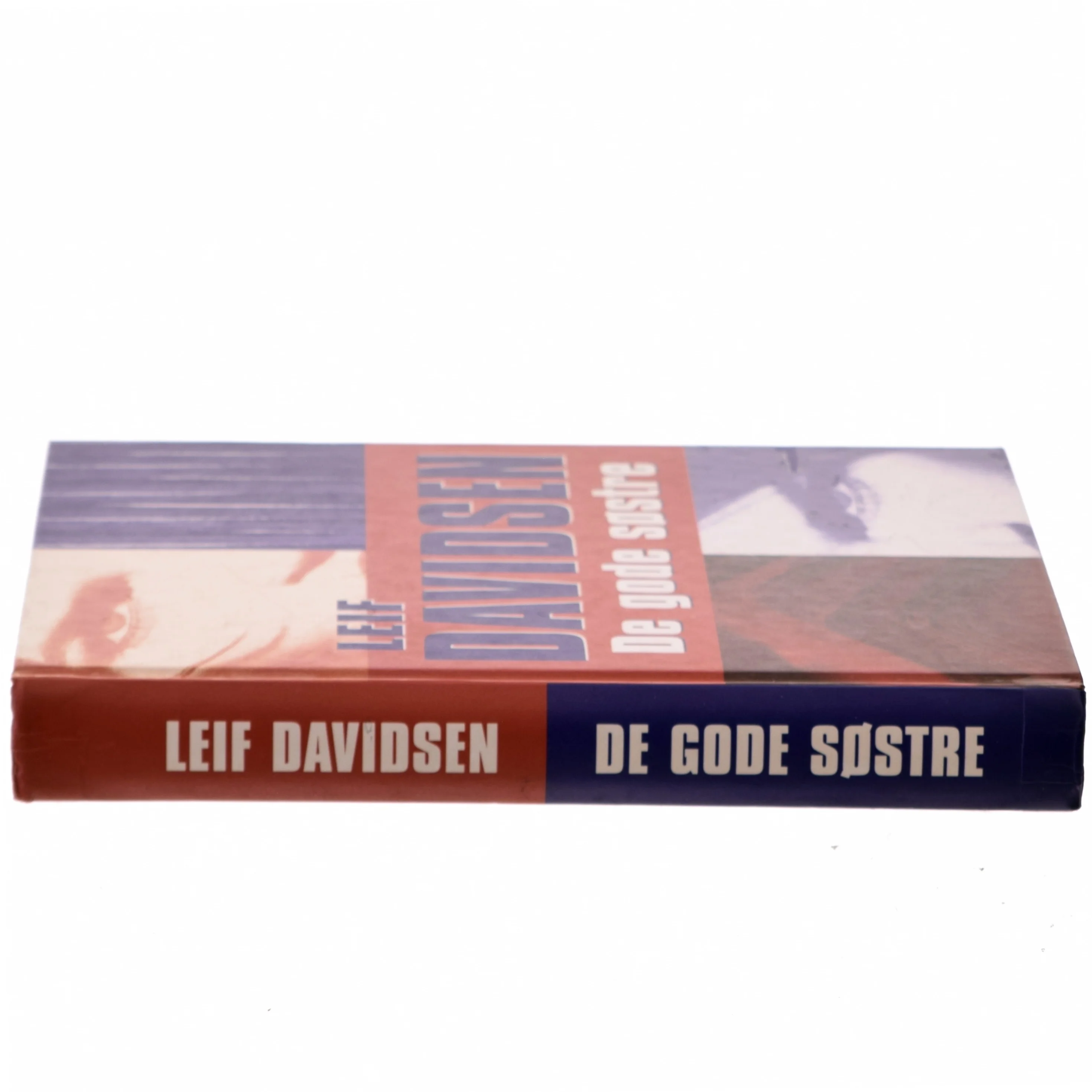 De gode søstre : roman af Leif Davidsen (Bog)