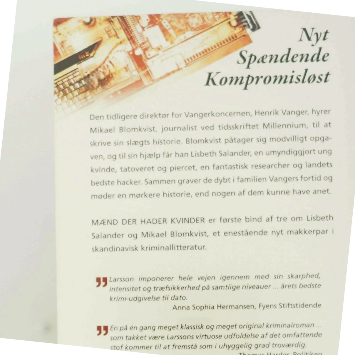 Mænd der hader kvinder af Stieg Larsson, Stieg Larsson (Bog)