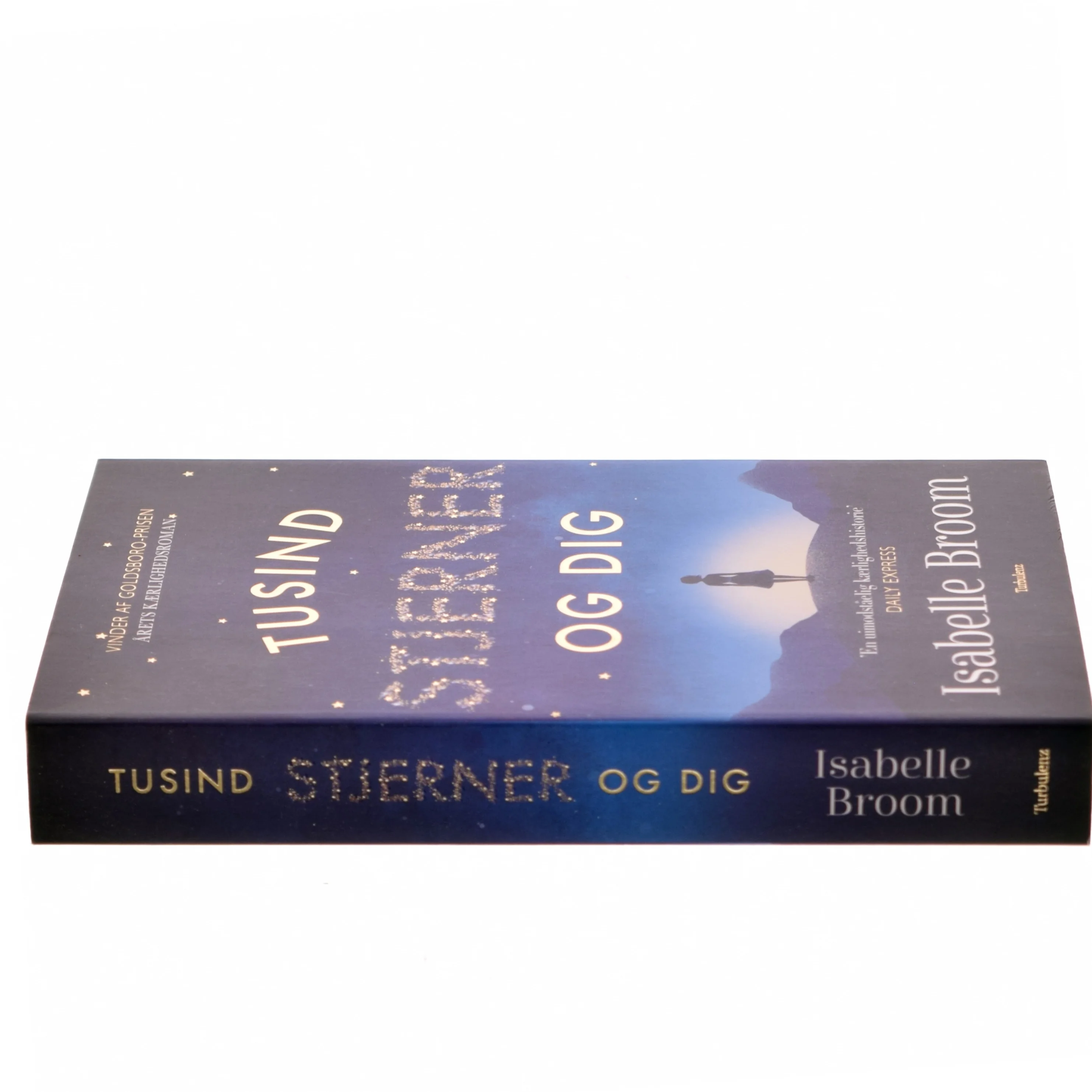 Tusind stjerner og dig af Isabelle Broom (f. 1979) (Bog)