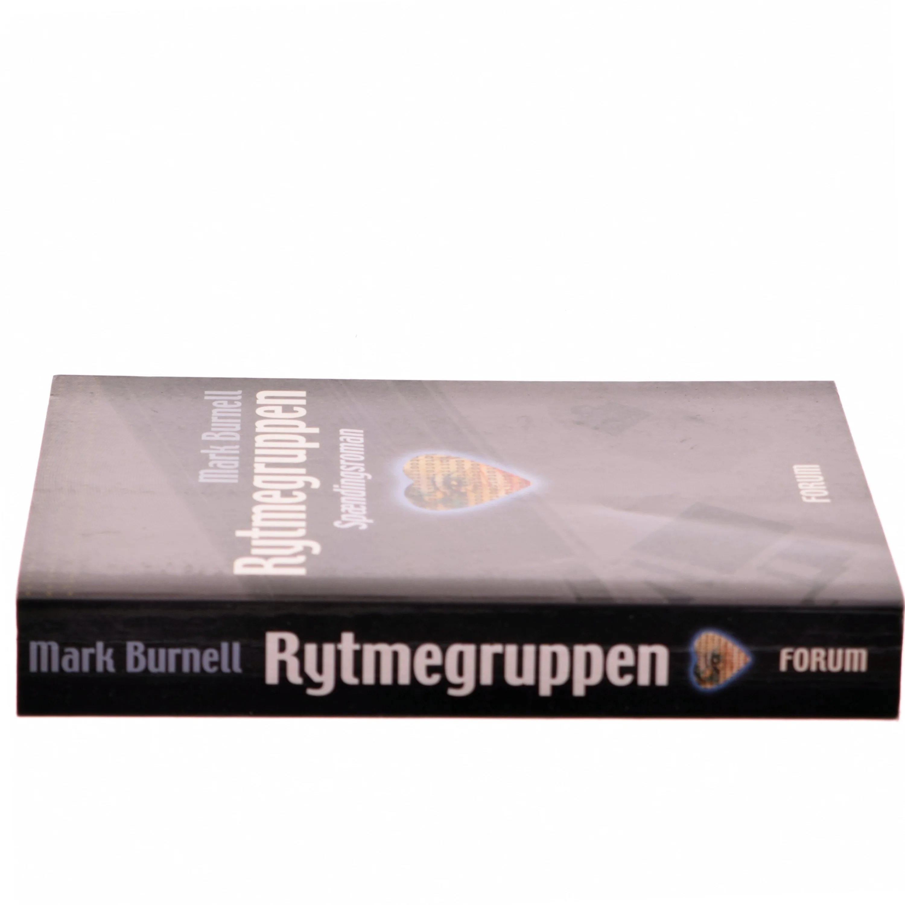 Rytmegruppen : spændingsroman af Mark Burnell (Bog)