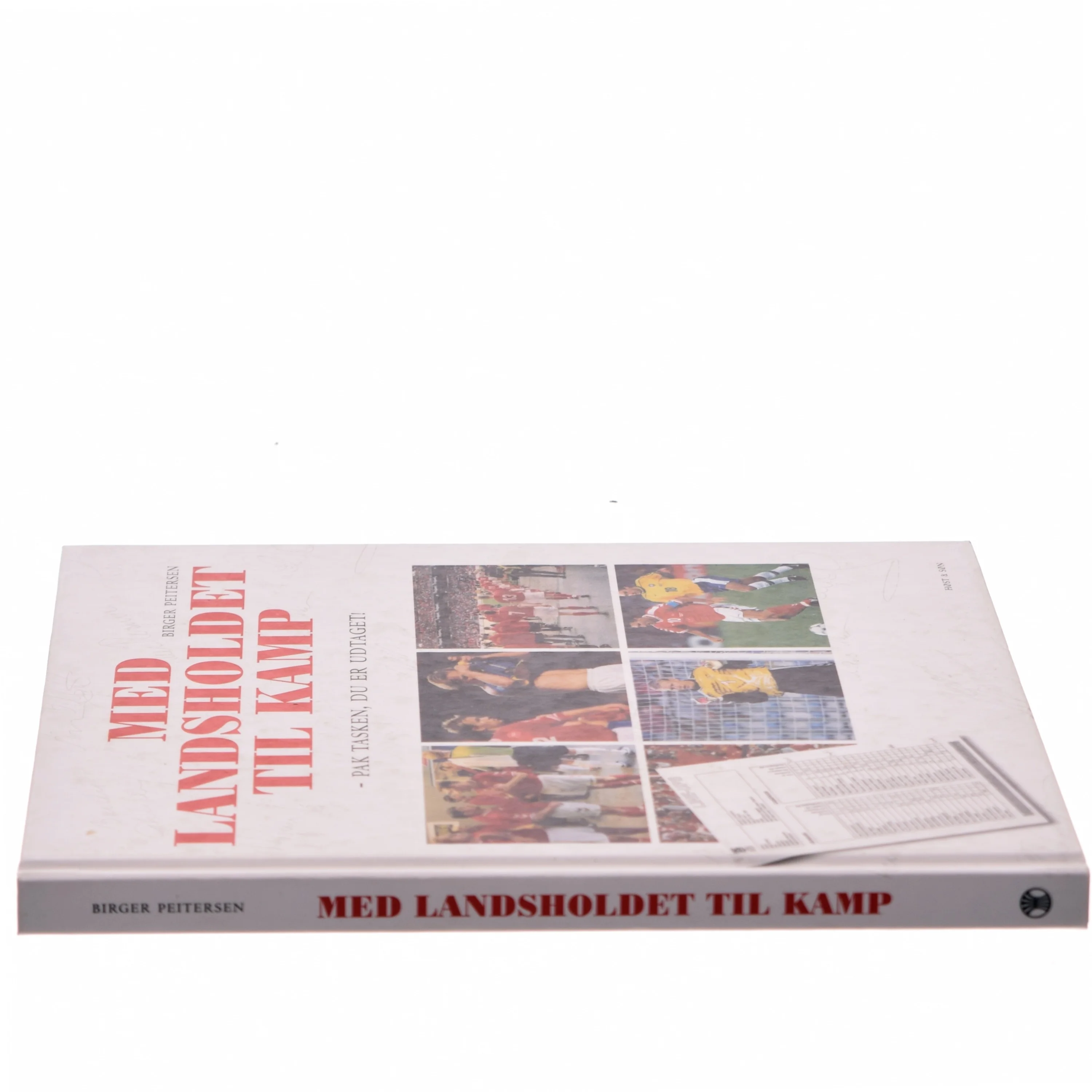 Med landsholdet til kamp : pak tasken, du er udtaget! af Birger Peitersen (Bog)