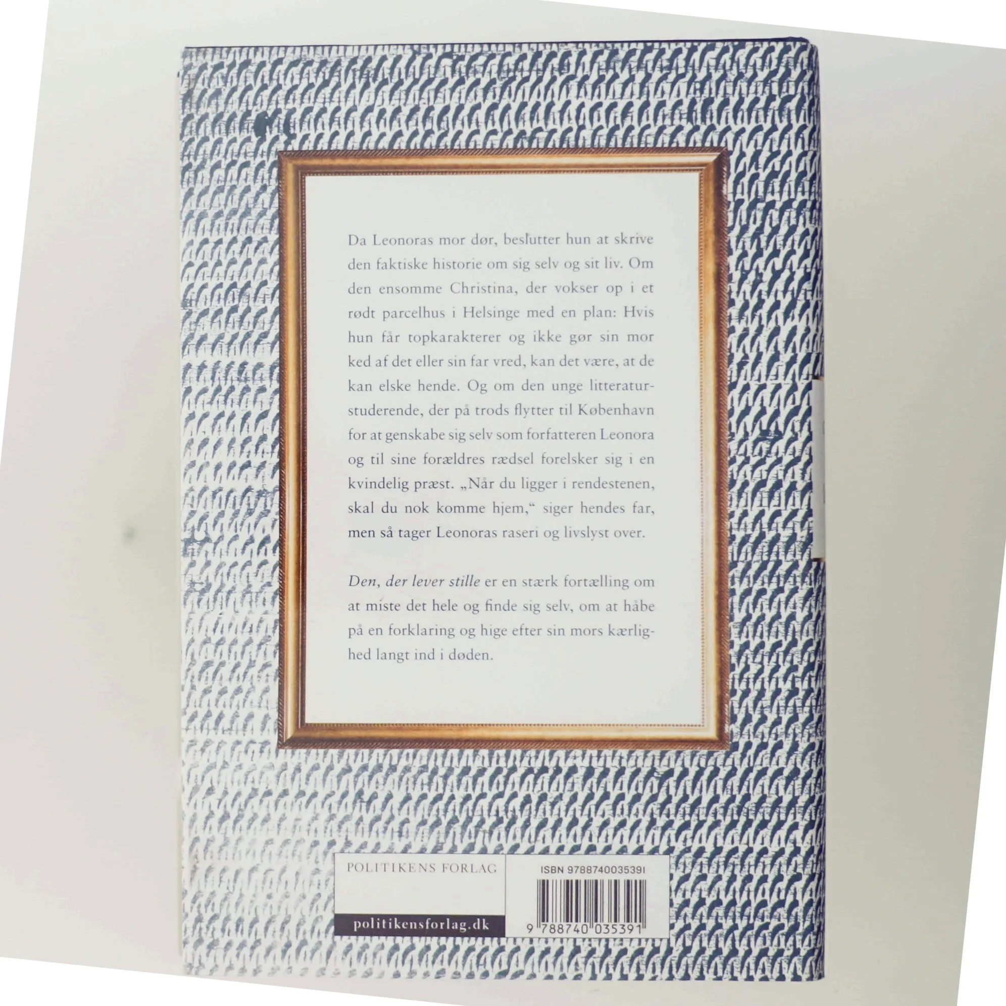 Den, der lever stille af Leonora Christina Skov (Bog)