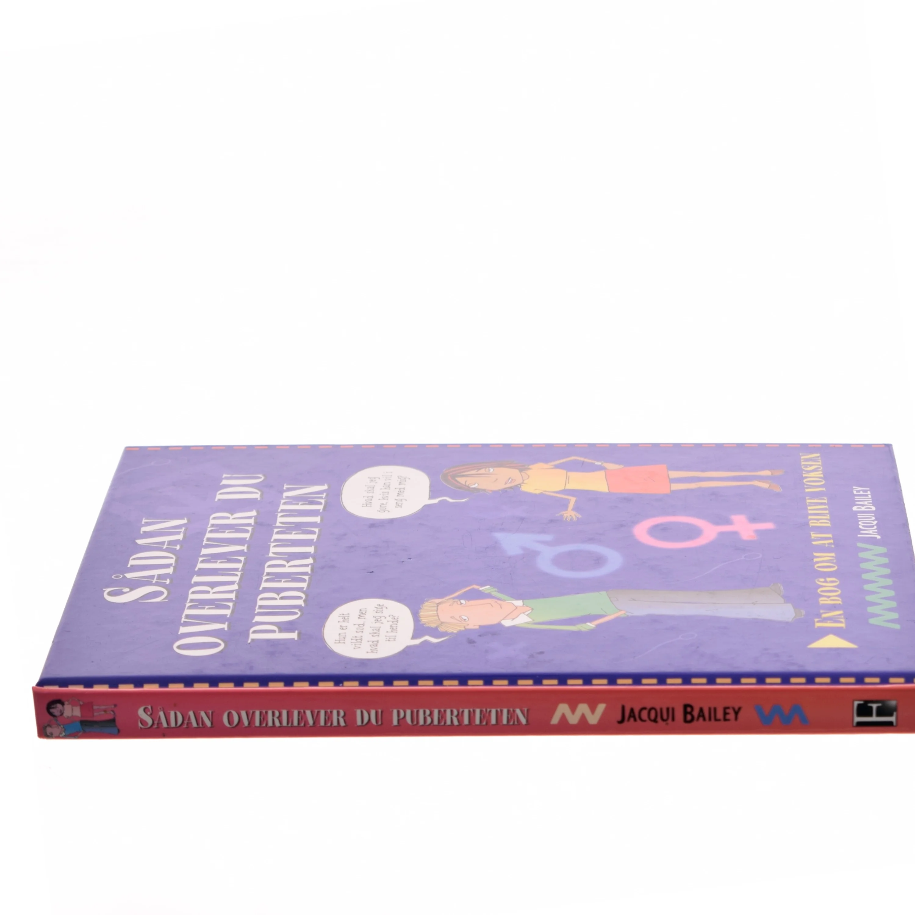 Sådan overlever du puberteten : en bog om at blive voksen af Jacqui Bailey (Bog)