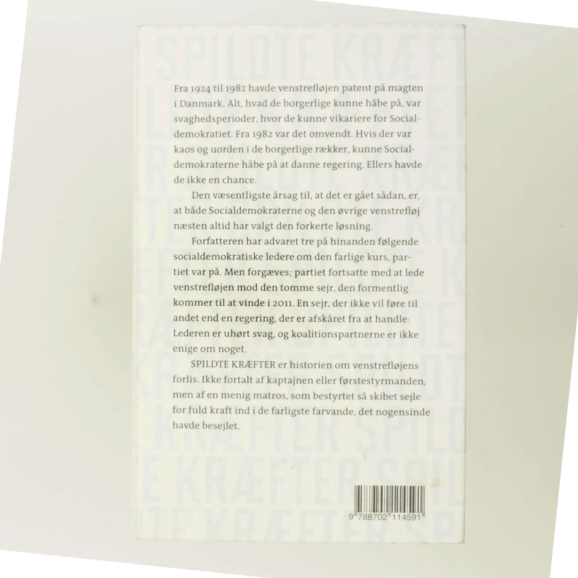 Spildte kræfter : hvorfor venstrefløjen i virkeligheden er fortabt af Henrik Dahl (f. 1960-02-20) (Bog)