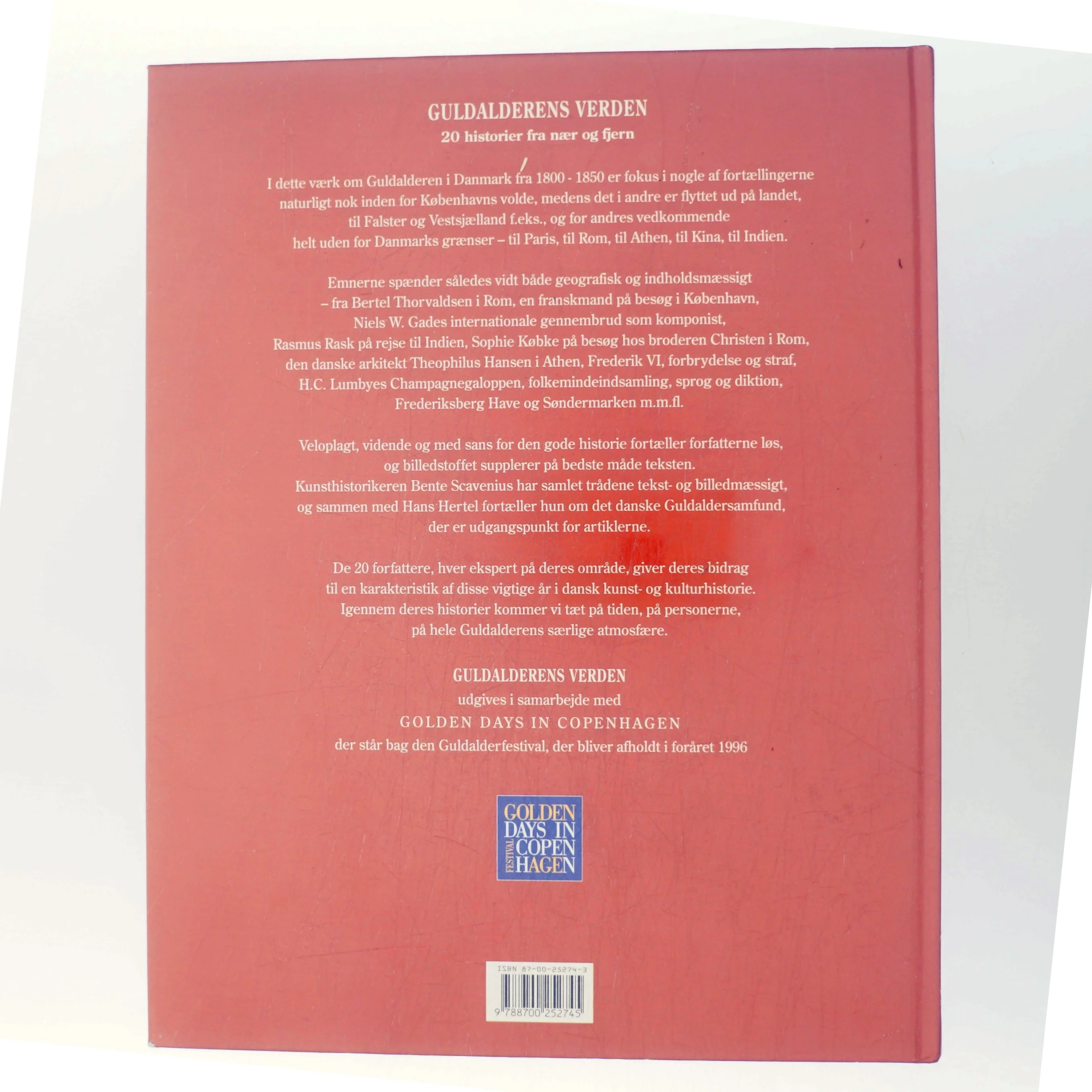 Guldalderens verden : 20 historier fra nær og fjern af Bente Scavenius (Bog)