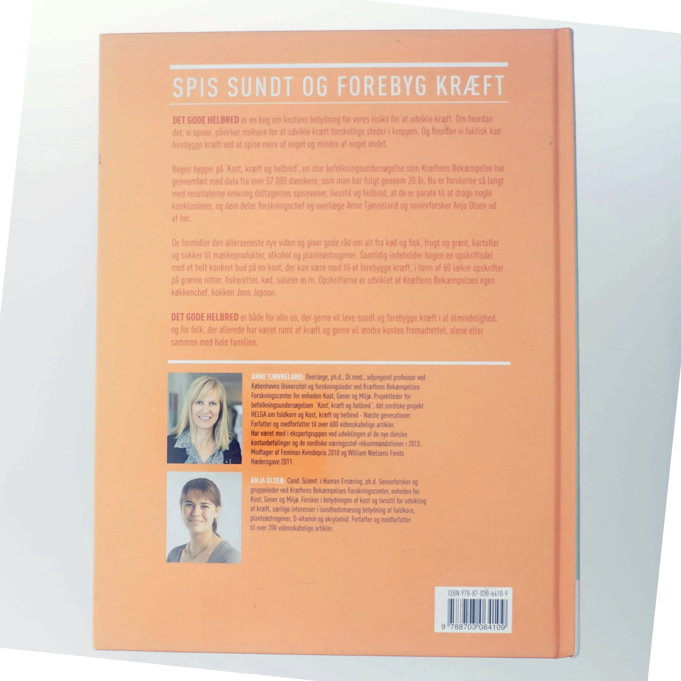 Det gode helbred : spis sundt og forebyg kræft af Anne Tjønneland (Bog)