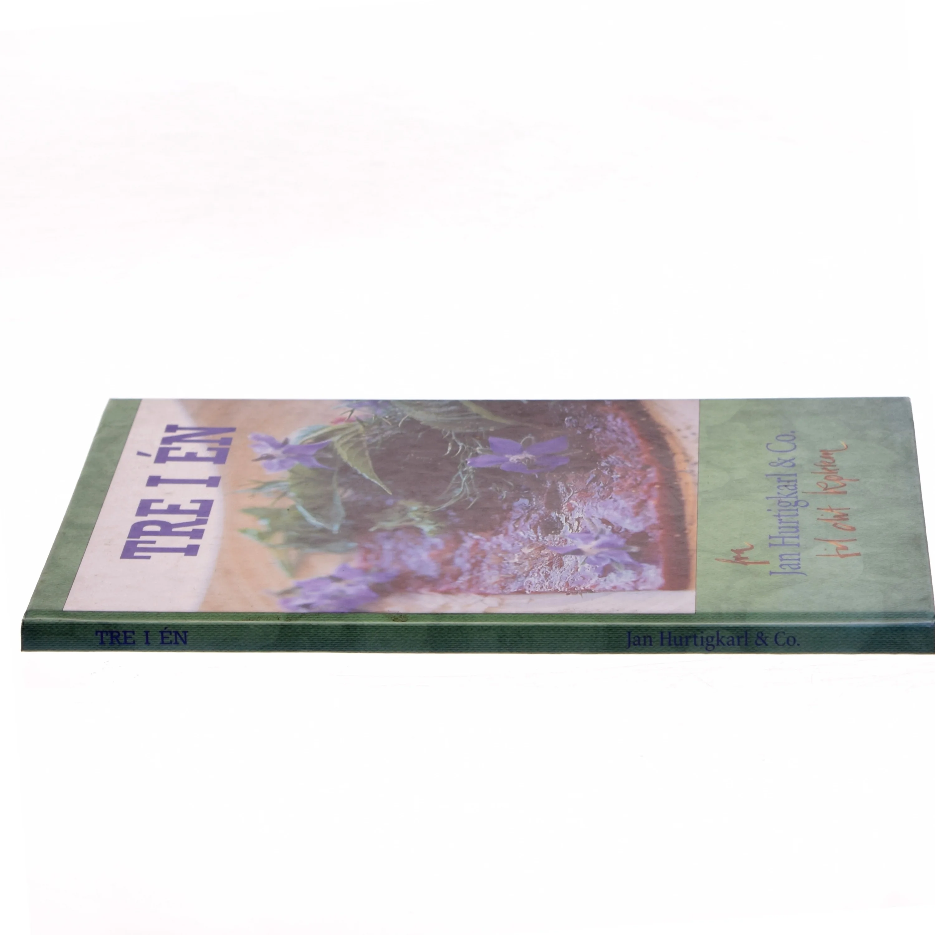 Tre i én : de gode måltider og nye muligheder af Jan Hurtigkarl & Co. (Bog)