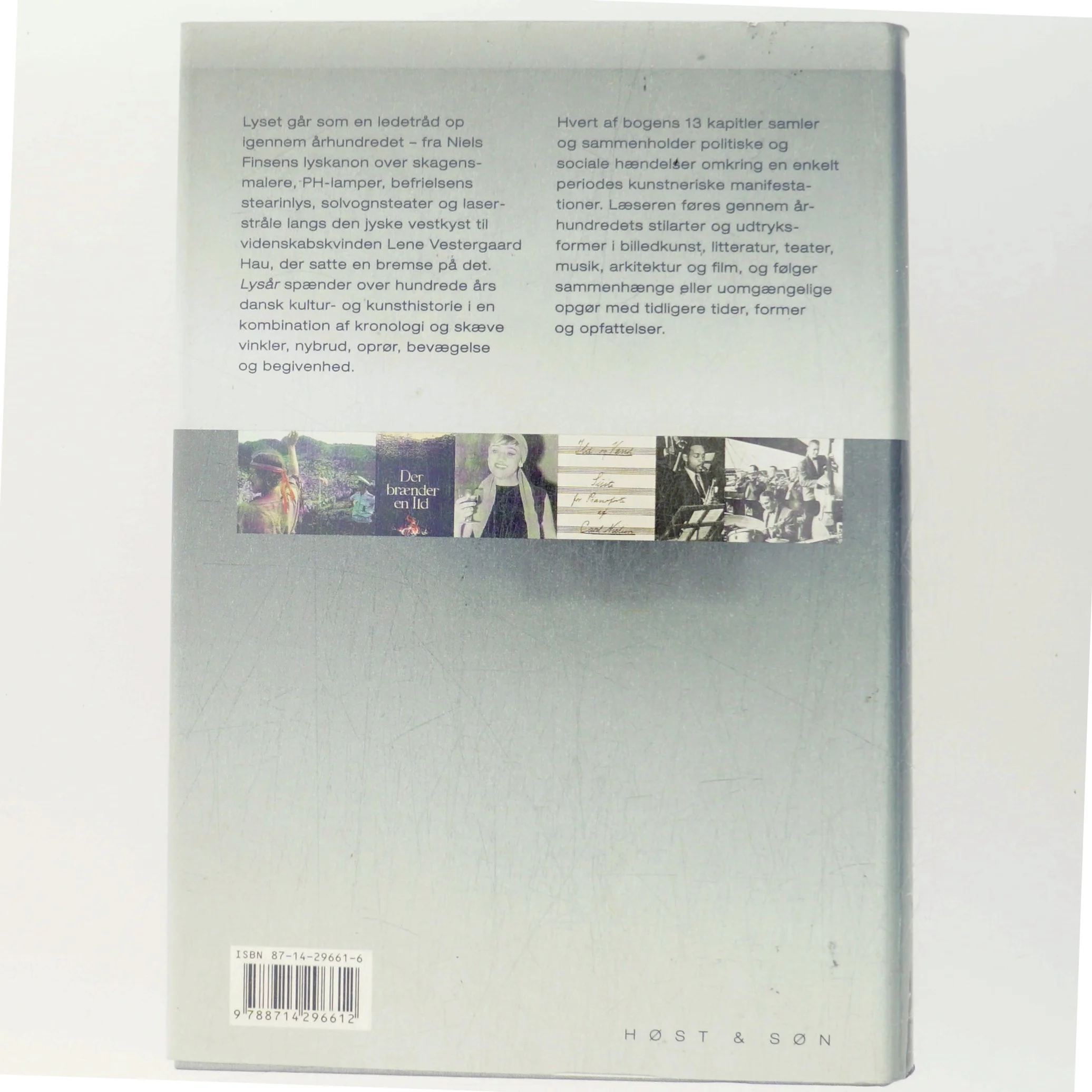 Lysår : kunstens kulturhistorie i Danmark i det 20. århundrede af Olav Harsløf (Bog)