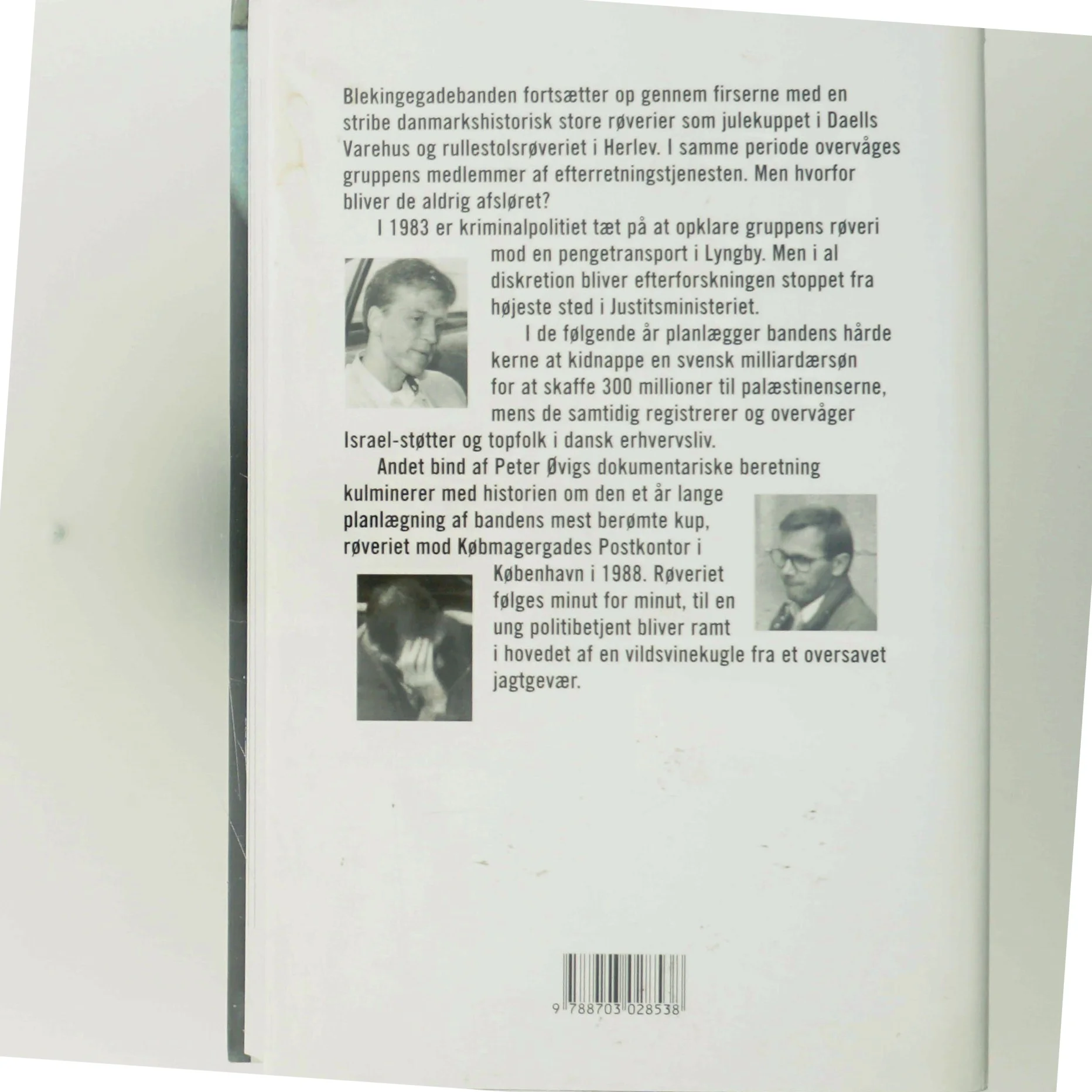 Blekingegadebanden. Bind 2, Den hårde kerne af Peter Øvig Knudsen (Bog)