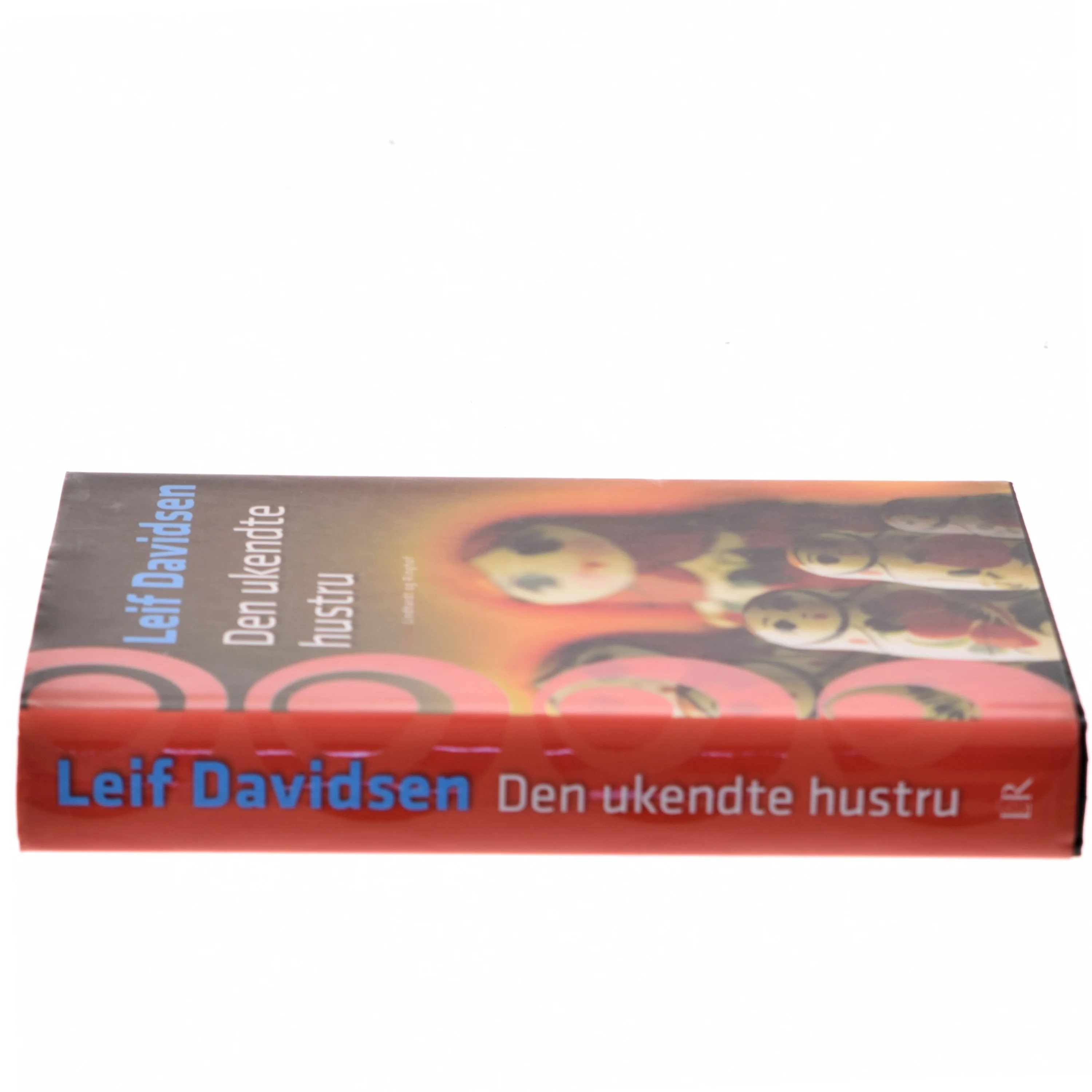 Den Ukendte Hustru af Leif Davidsen (Bog)