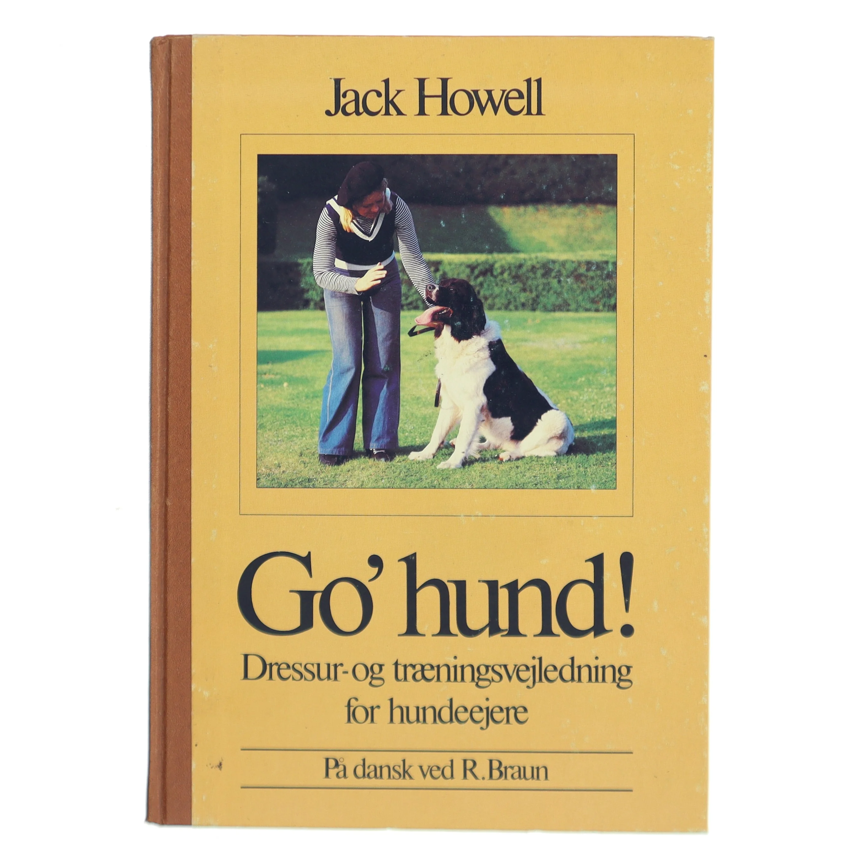 Go' hund! af Jack Howell (Bog)